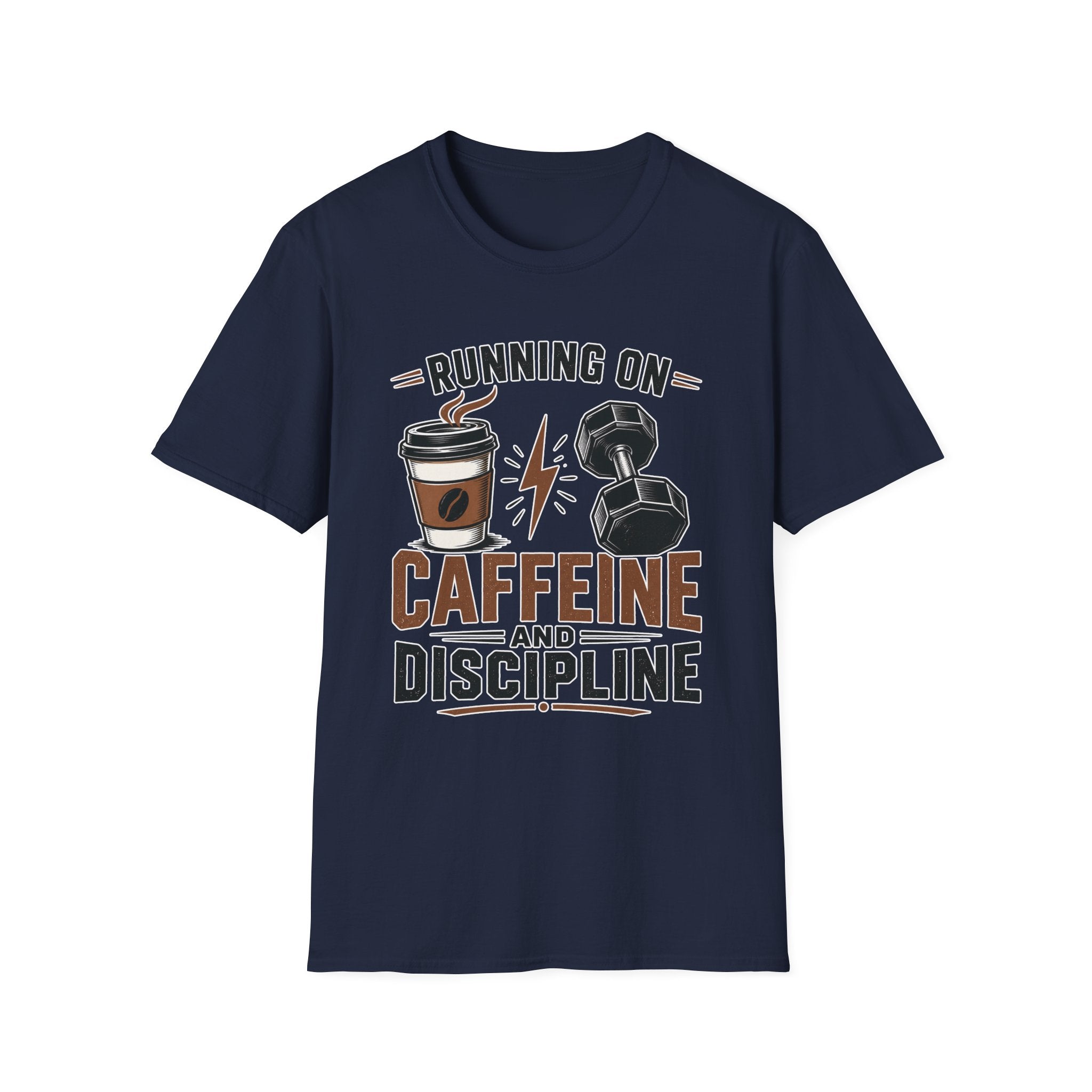 Caffeine and Discipline T-Shirt