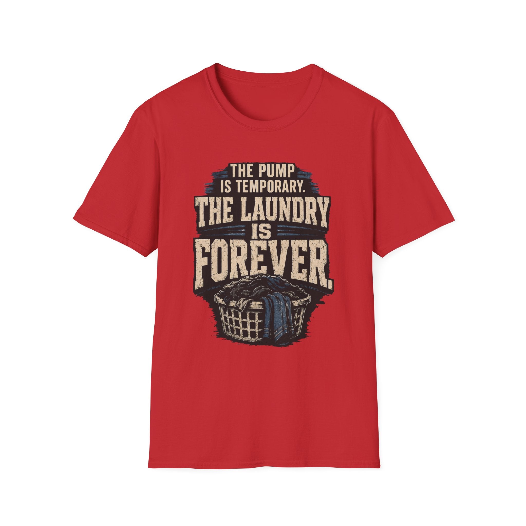 Laundry Gains Forever T-Shirt