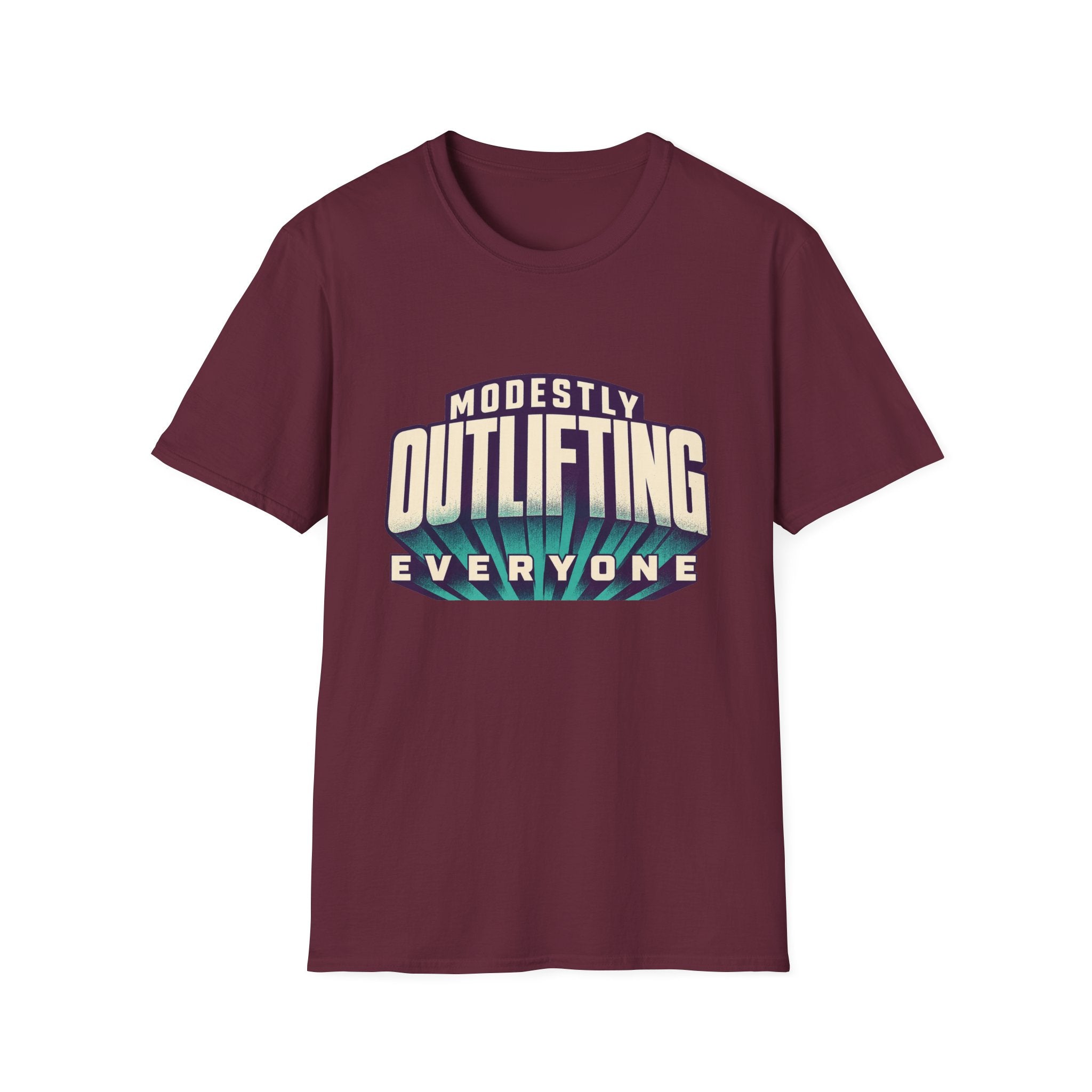 Modestly Outlifting Everyone T-Shirt