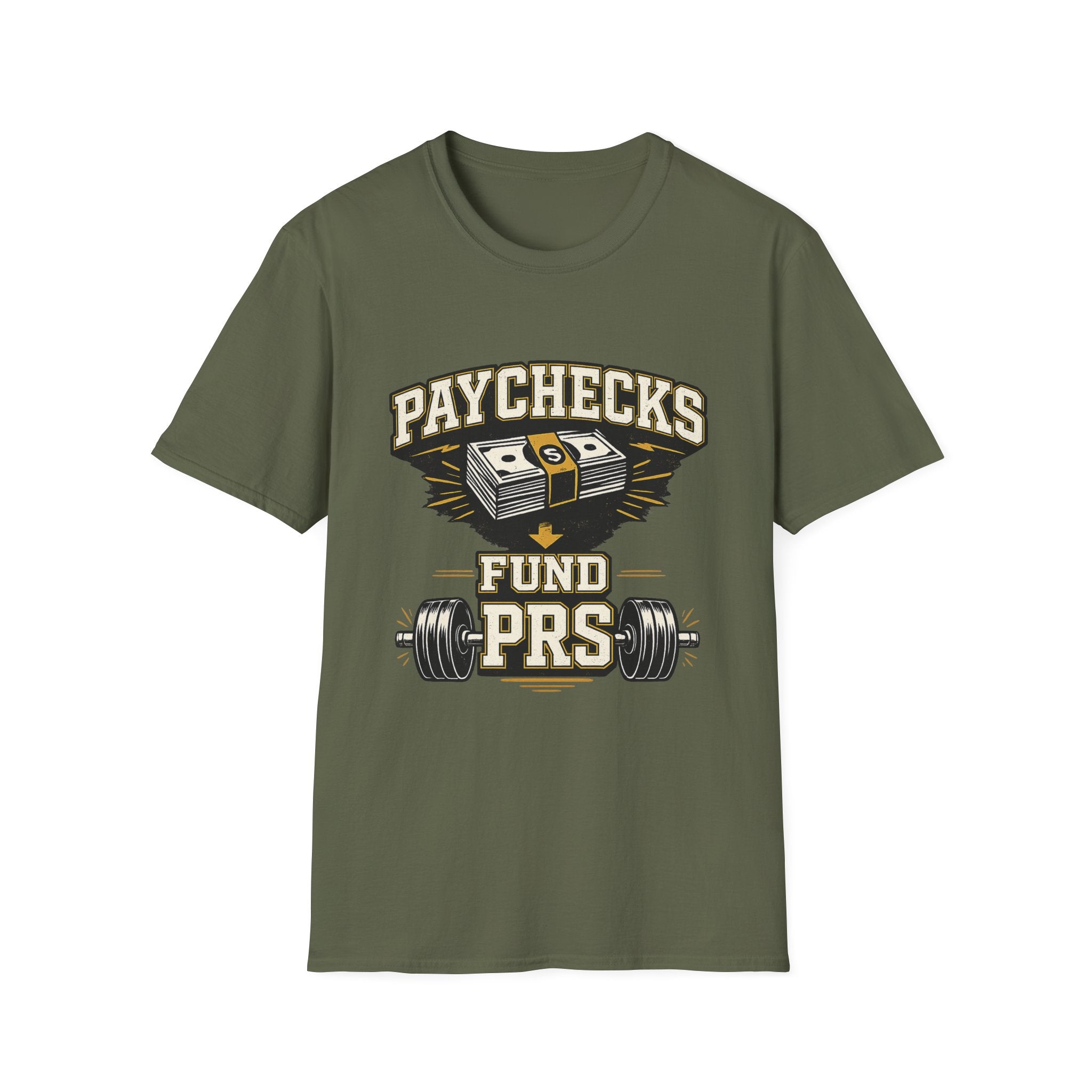 Paychecks Fund PRS T-Shirt