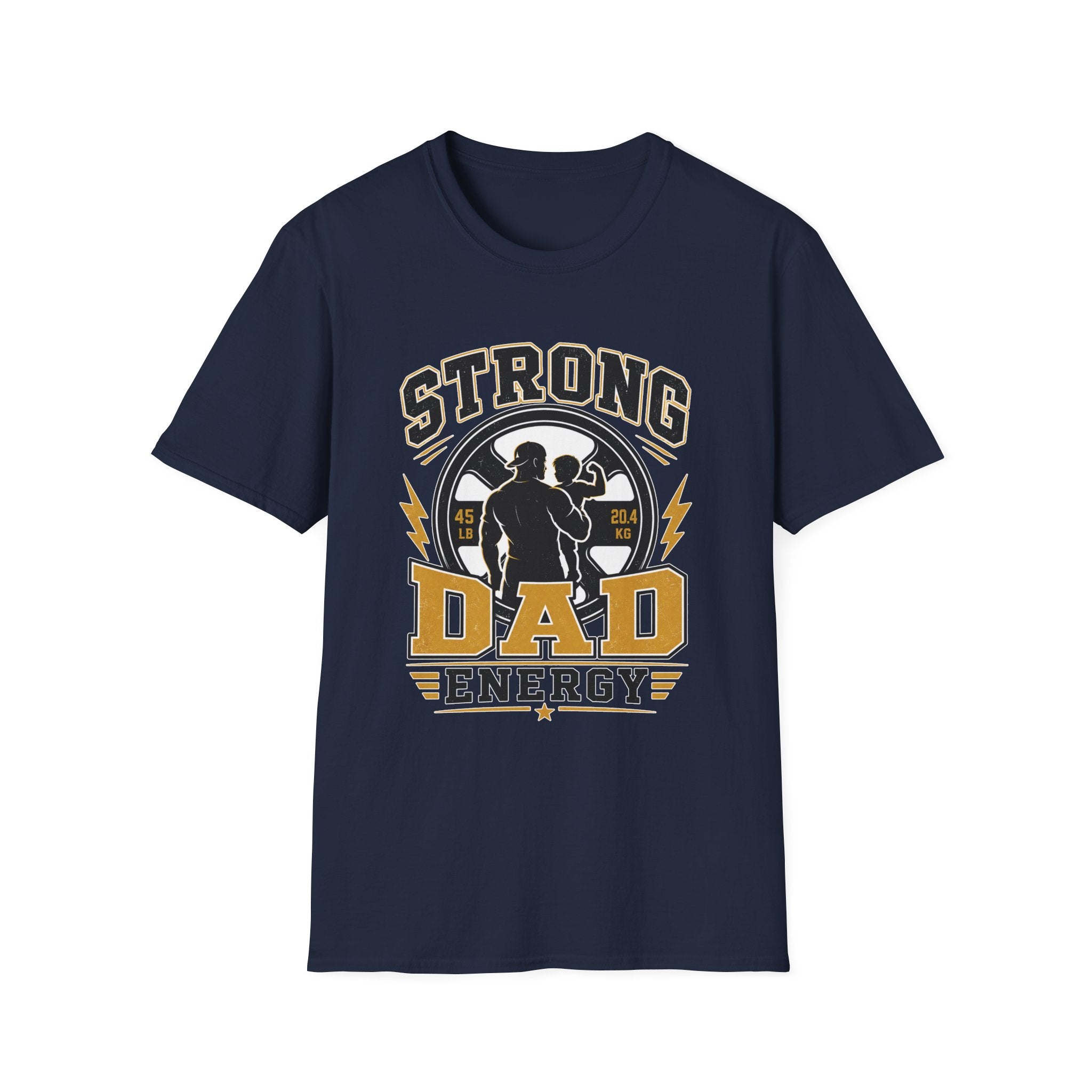 Strong Dad Energy T-Shirt