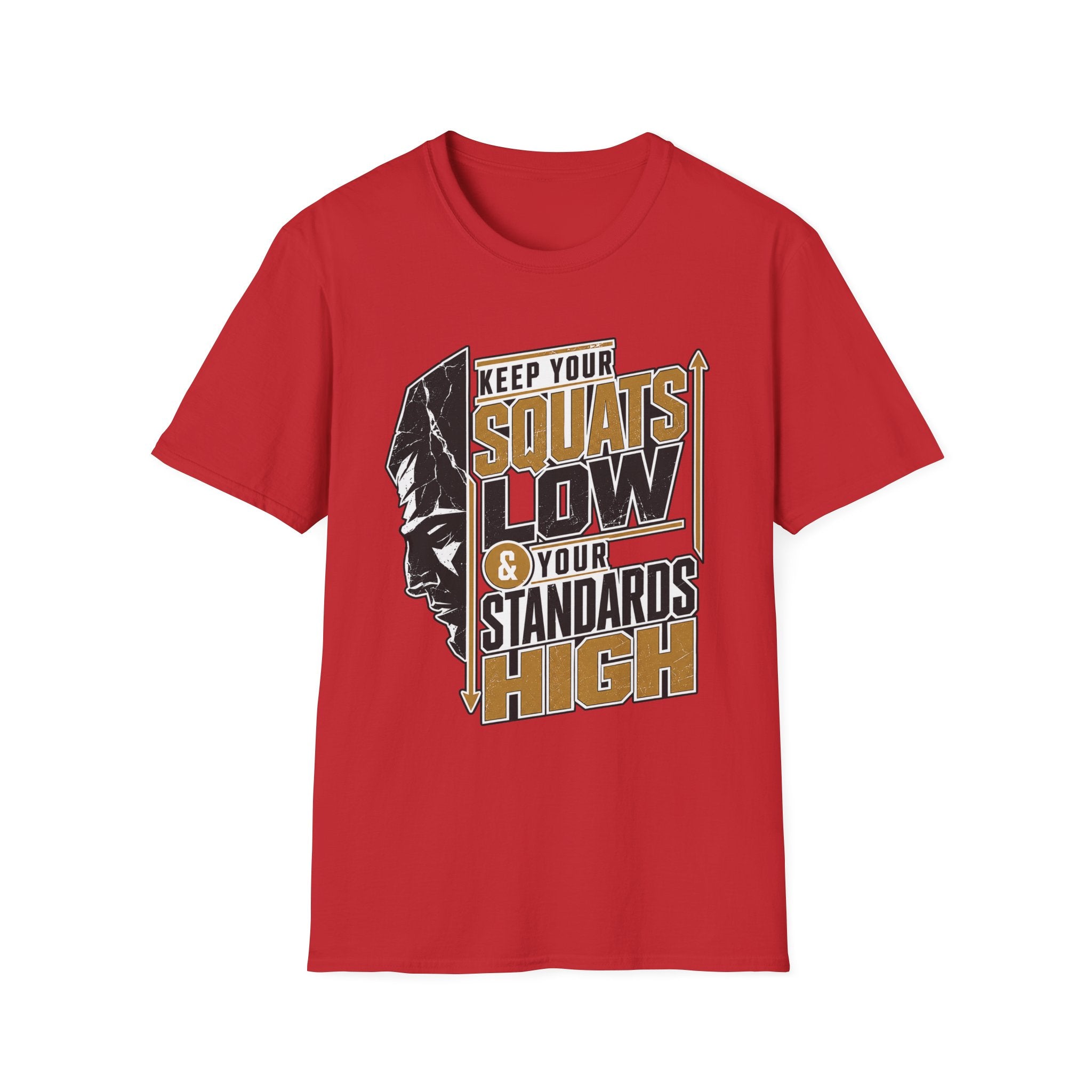 Low Squats High Standards T-Shirt