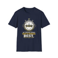 That’s Enough Rest T-Shirt