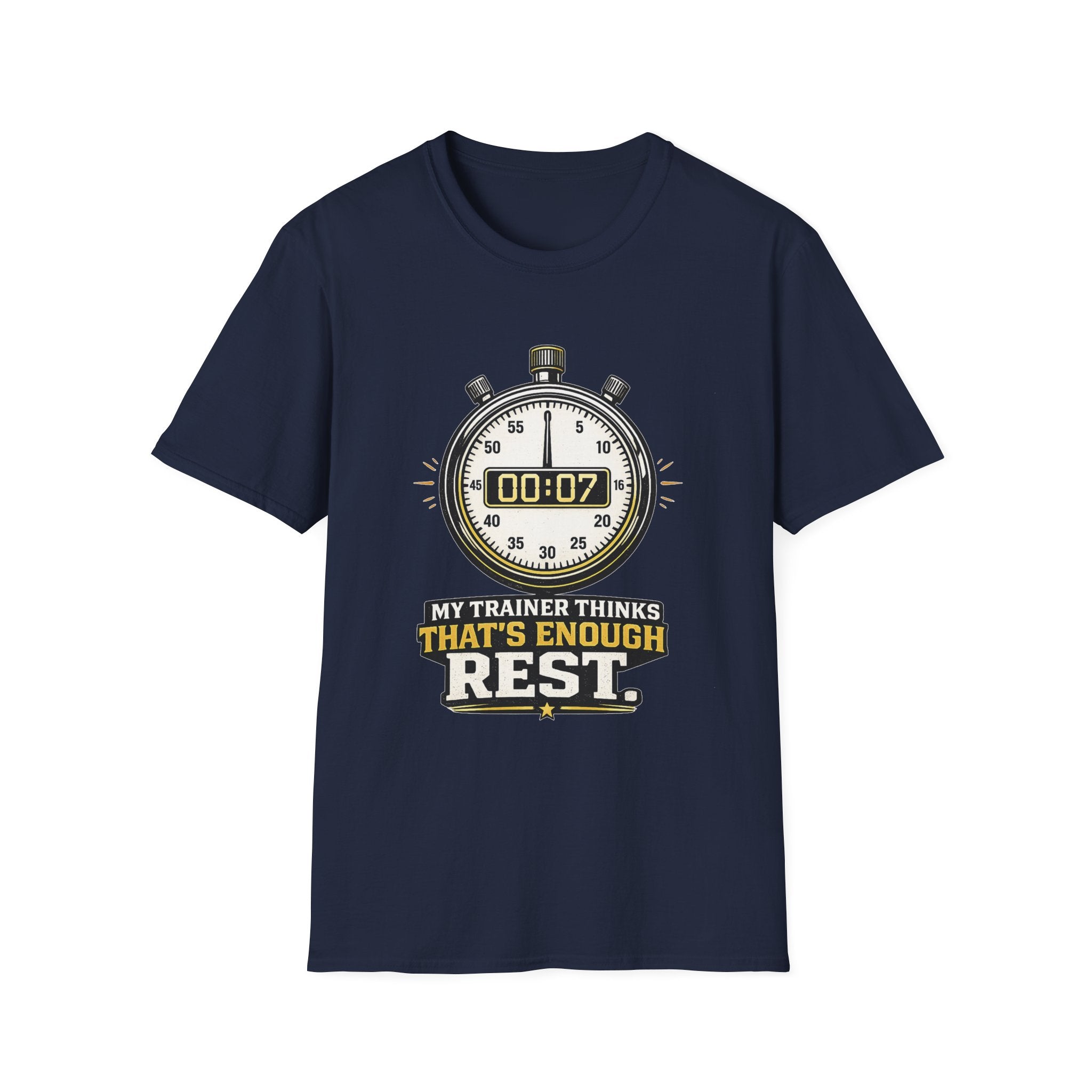 That’s Enough Rest T-Shirt