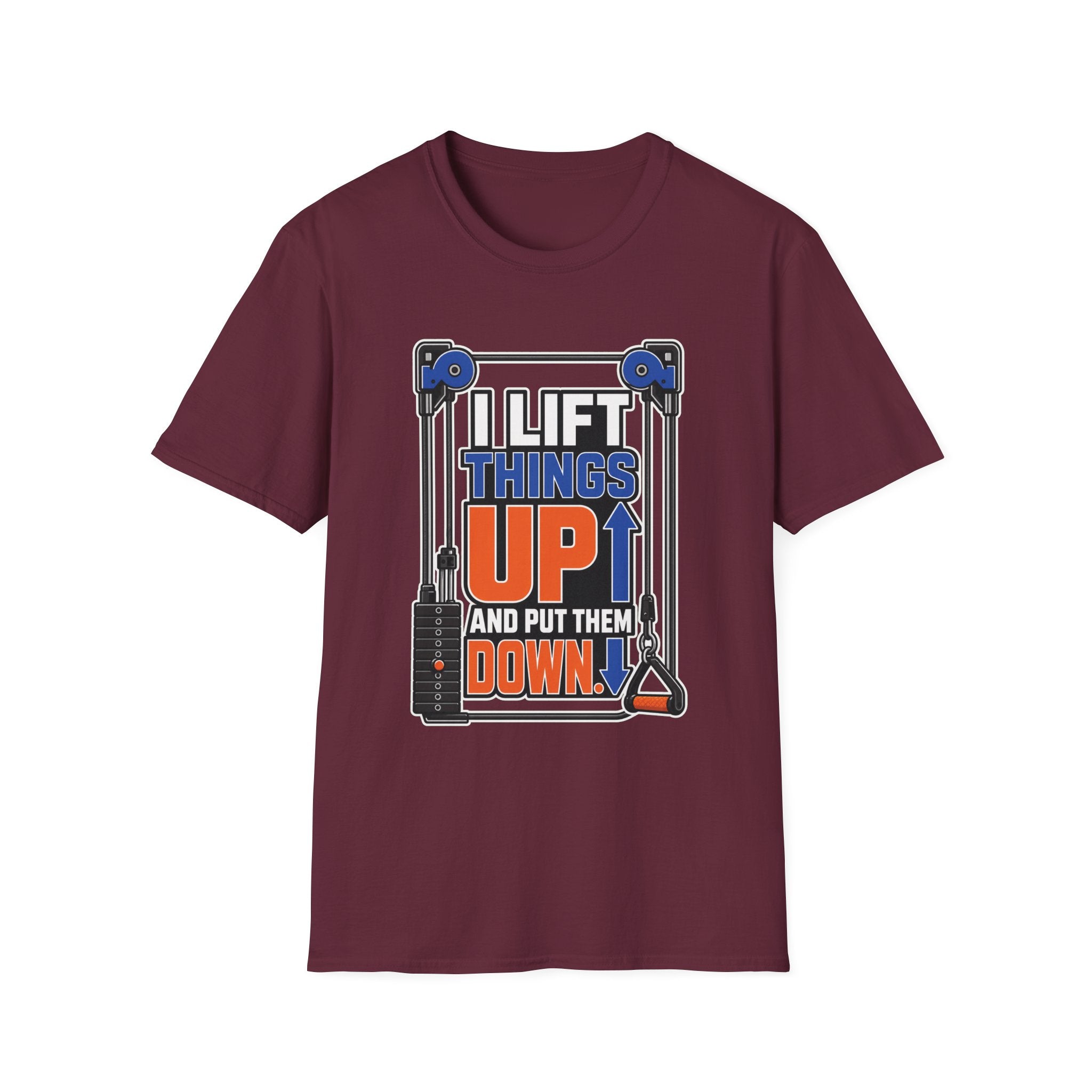 Lift Up Put Down T-Shirt