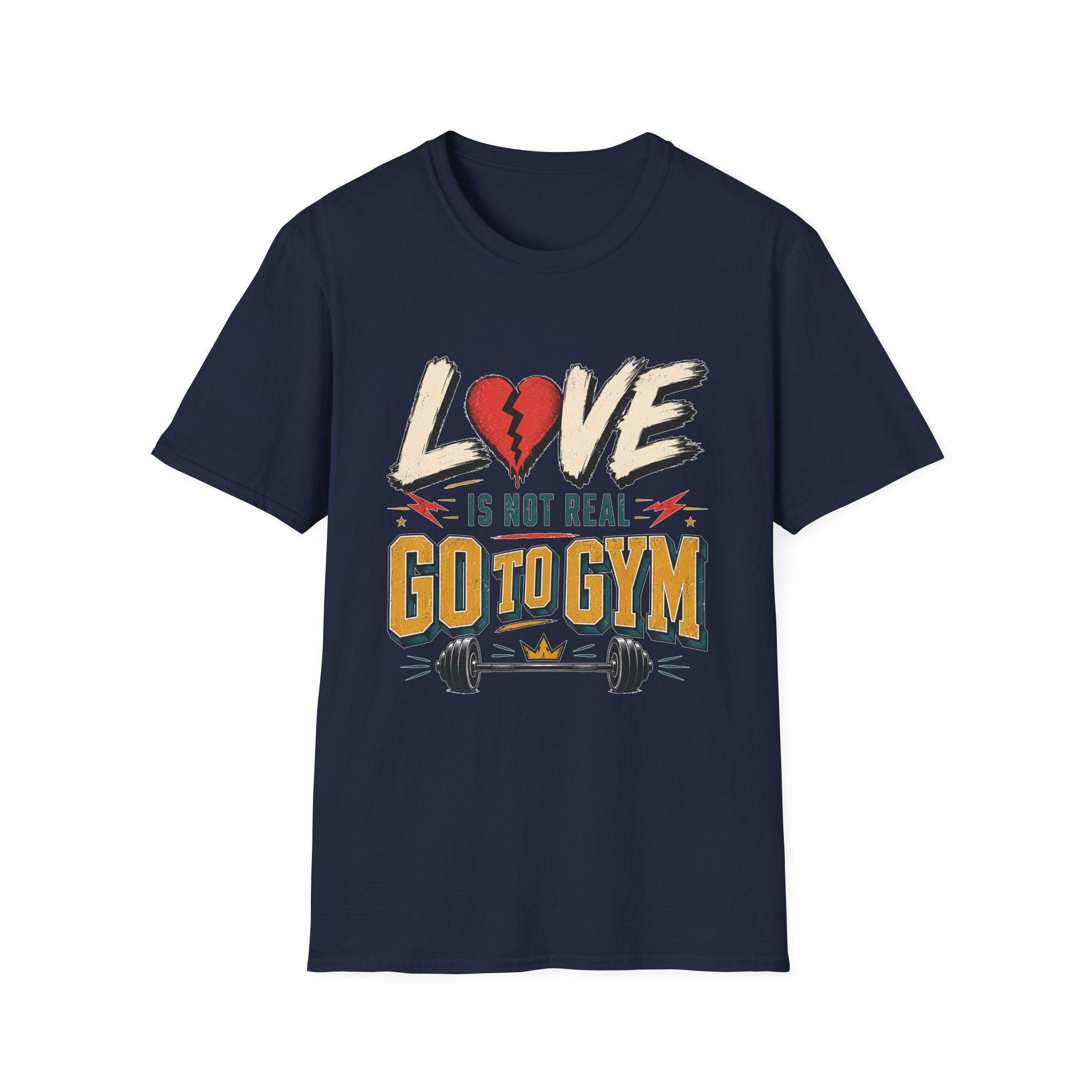 Love Is Not Real T-Shirt