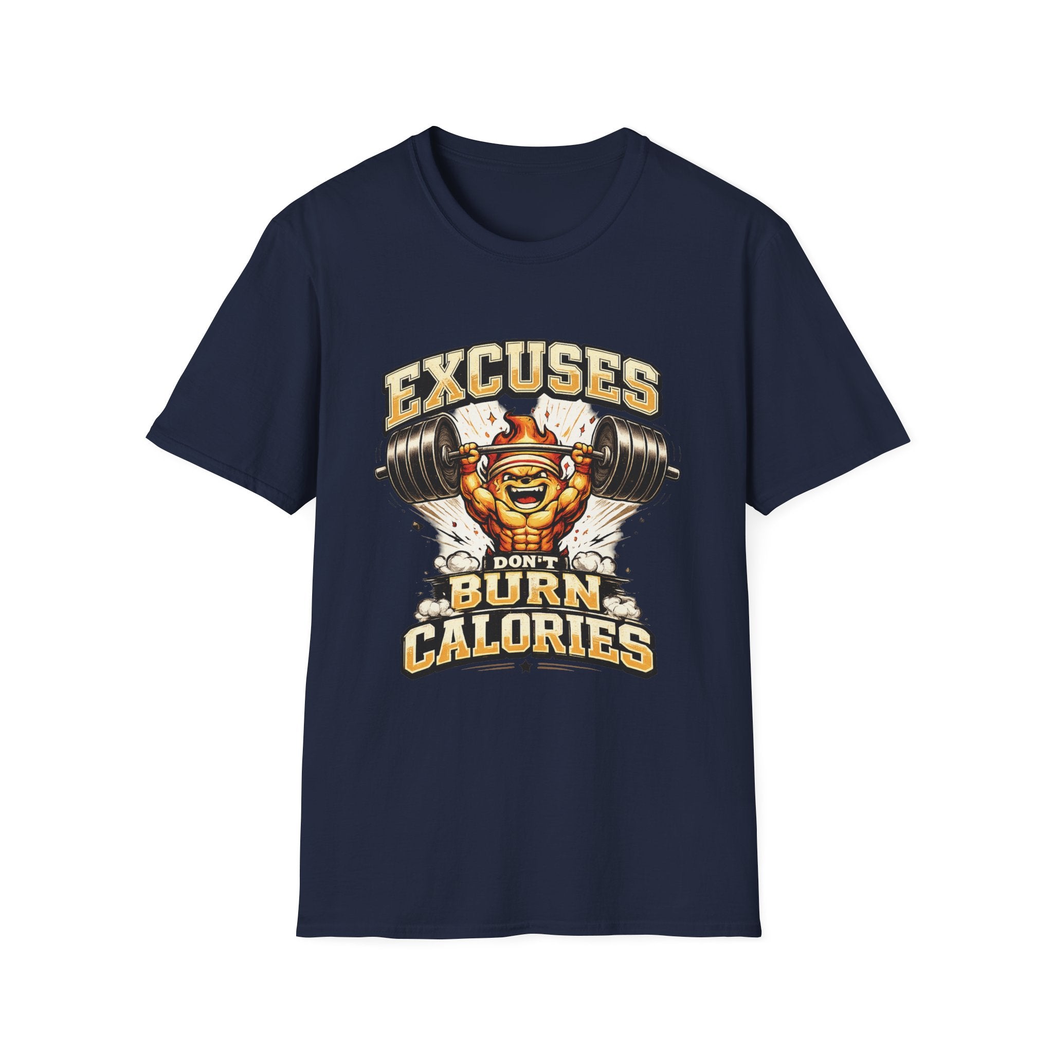 Burn Your Excuses T-Shirt