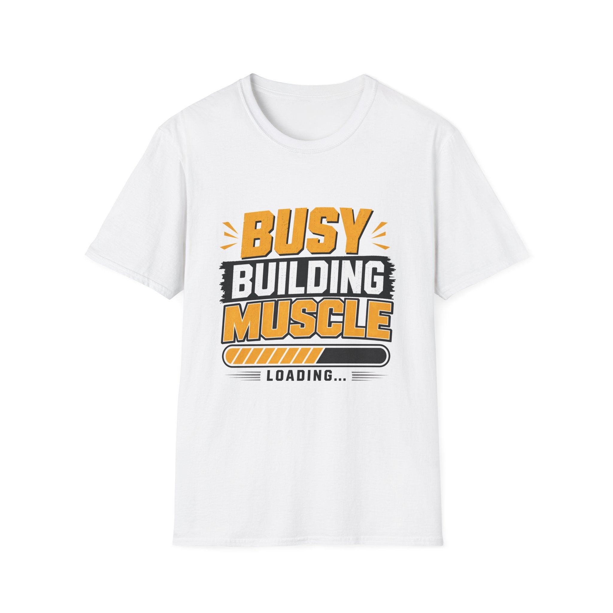 Busy Building Muscle T-Shirt