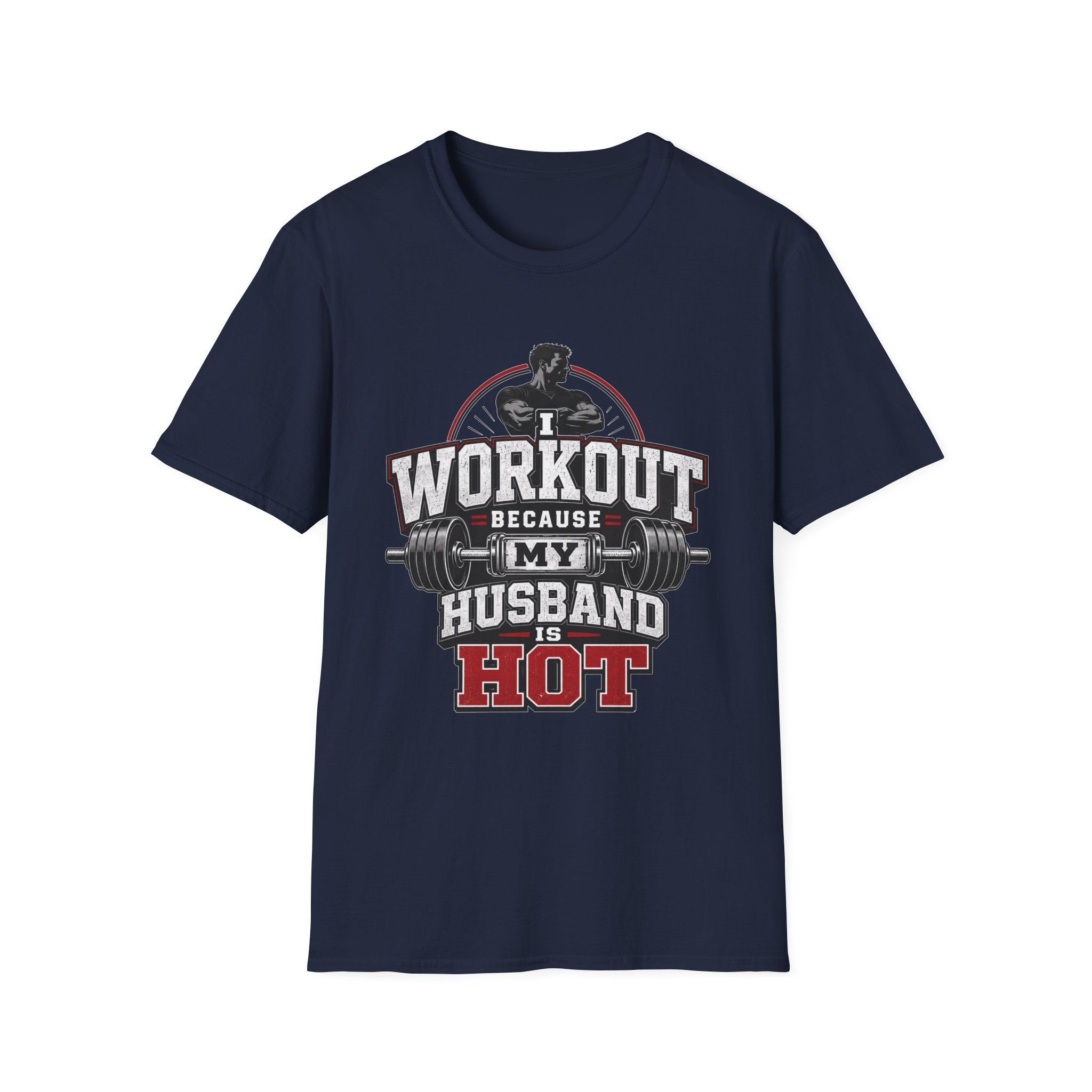 Hot Husband Workout T-Shirt
