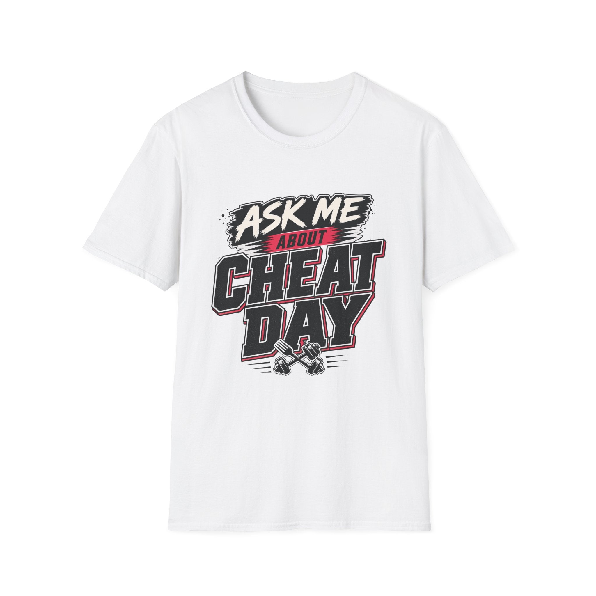 Ask Me About Cheat Day T-Shirt