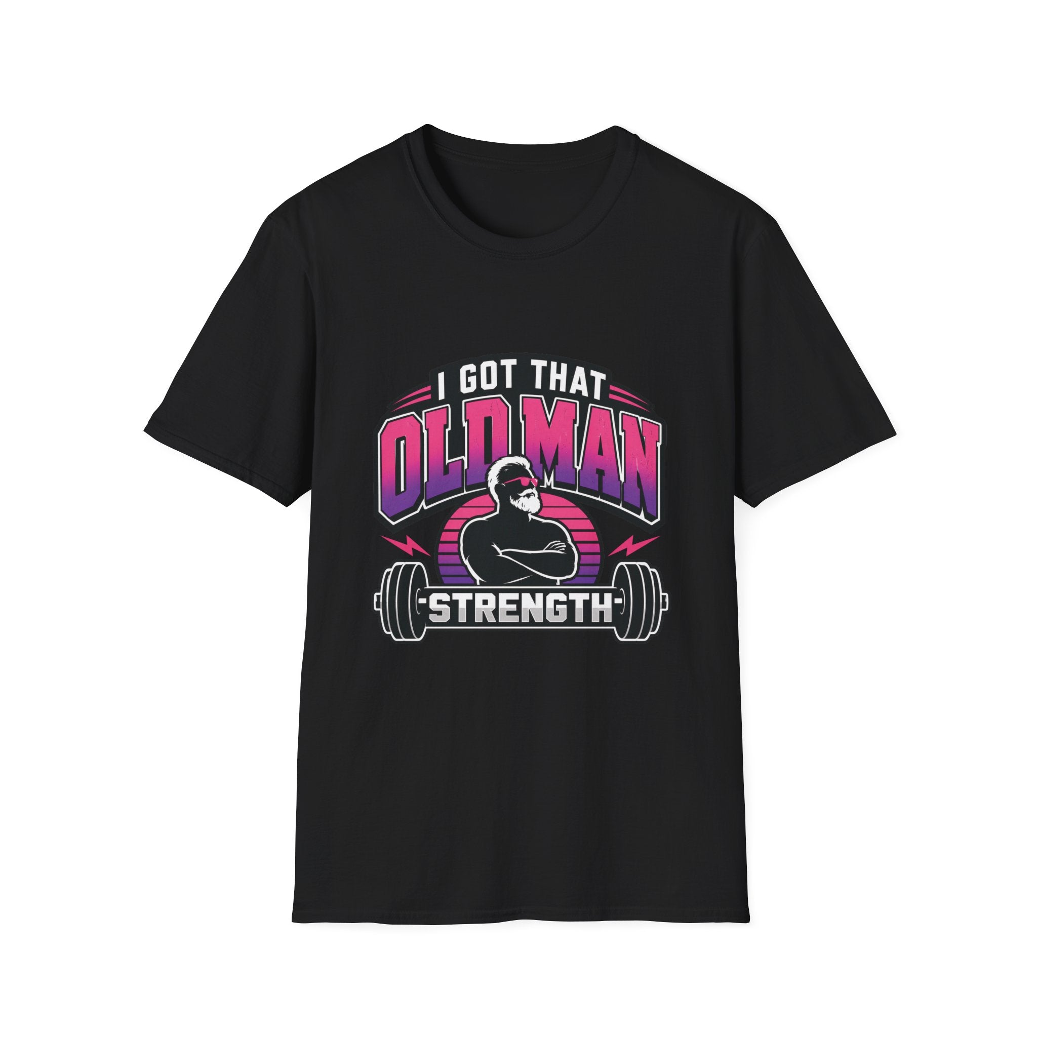 Old Man Strength T-Shirt