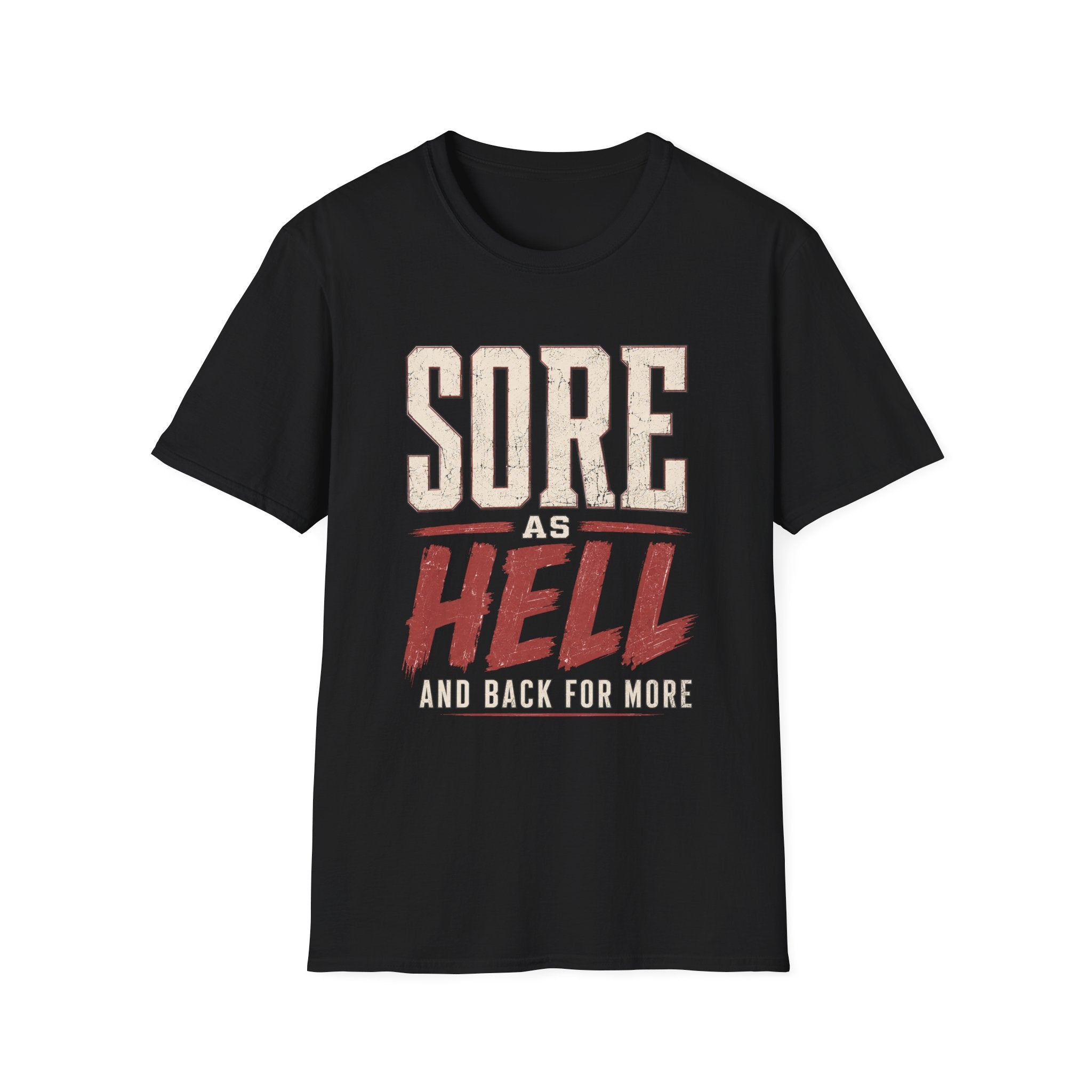 Sore for More T-Shirt
