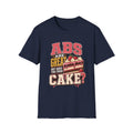 Abs Versus Cake T-Shirt