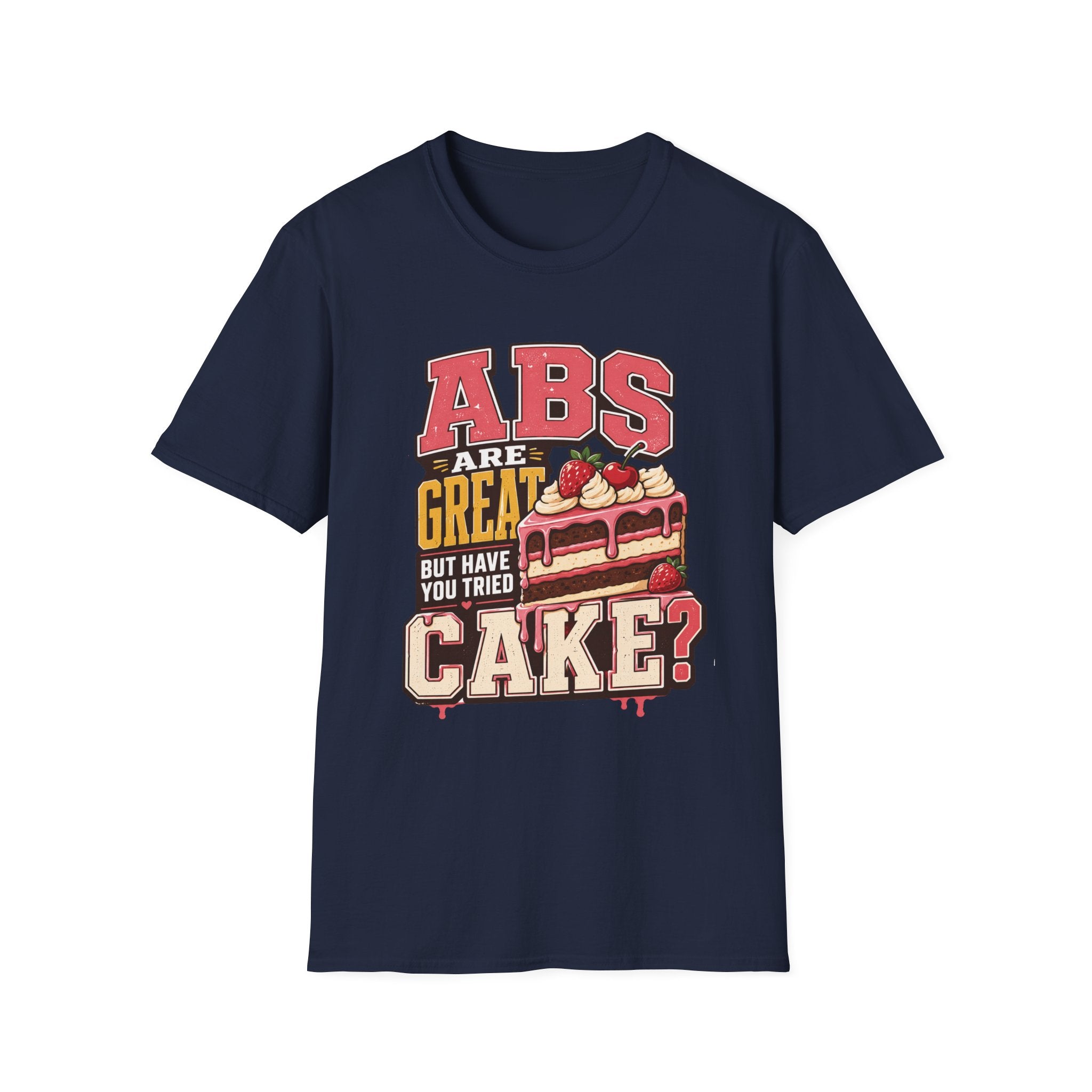 Abs Versus Cake T-Shirt