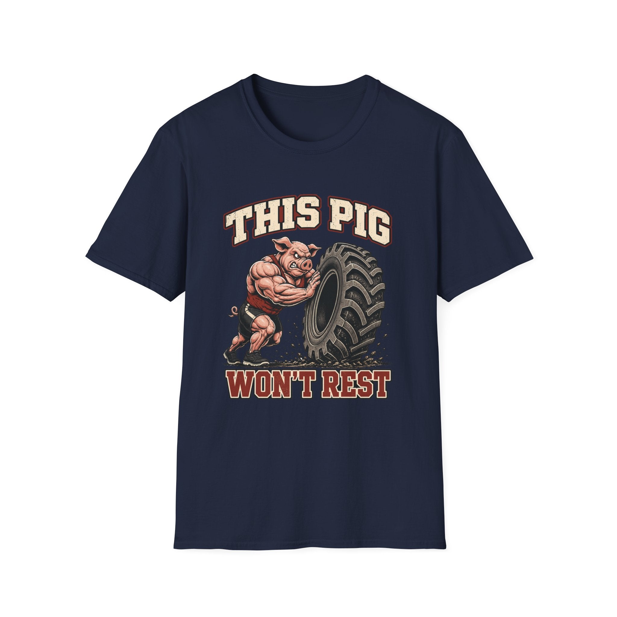 This Pig Won’t Rest T-Shirt