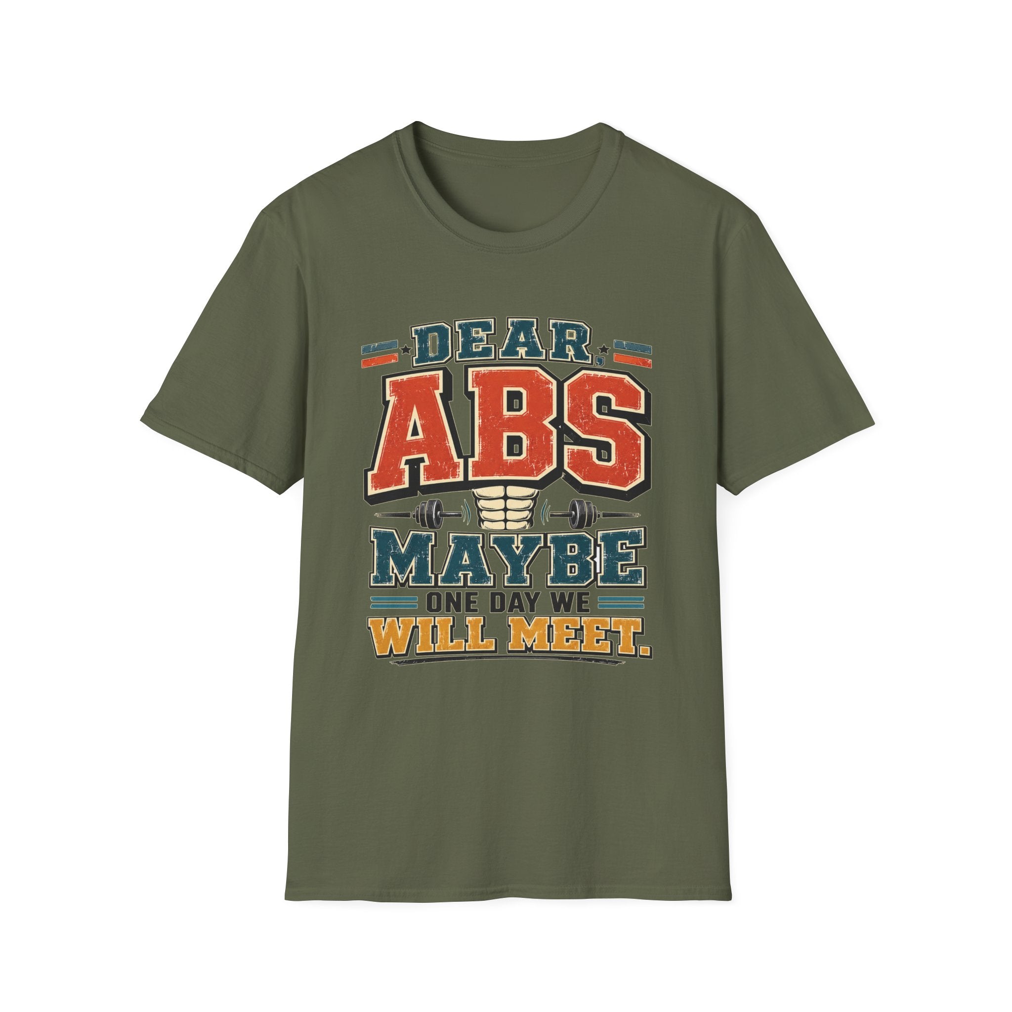 Dear Abs T-Shirt