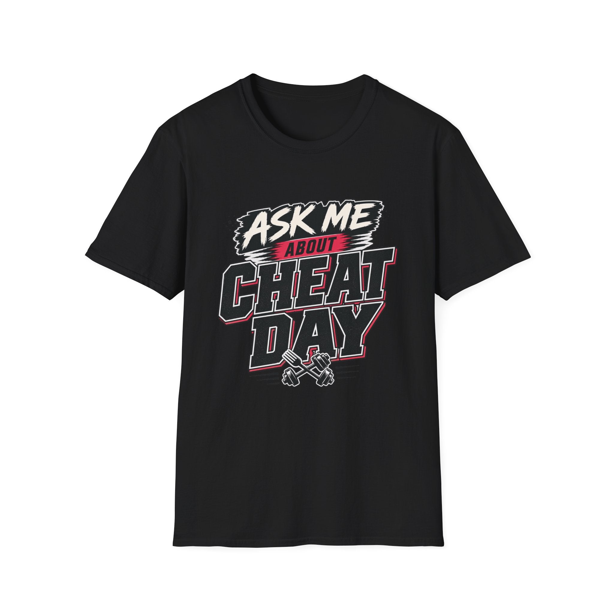 Ask Me About Cheat Day T-Shirt