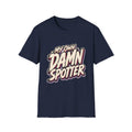 My Own Spotter T-Shirt