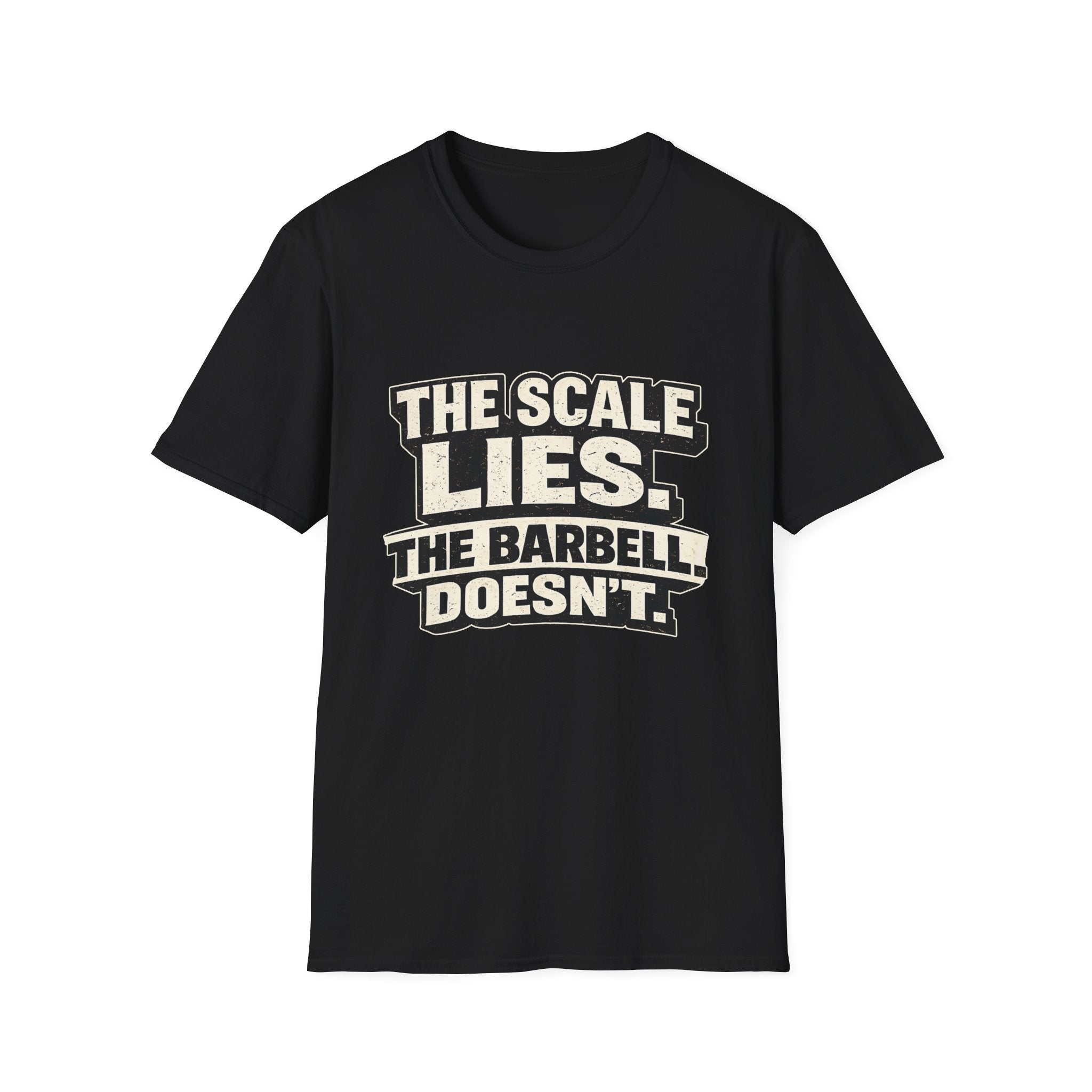 The Barbell Doesn’t Lie T-Shirt