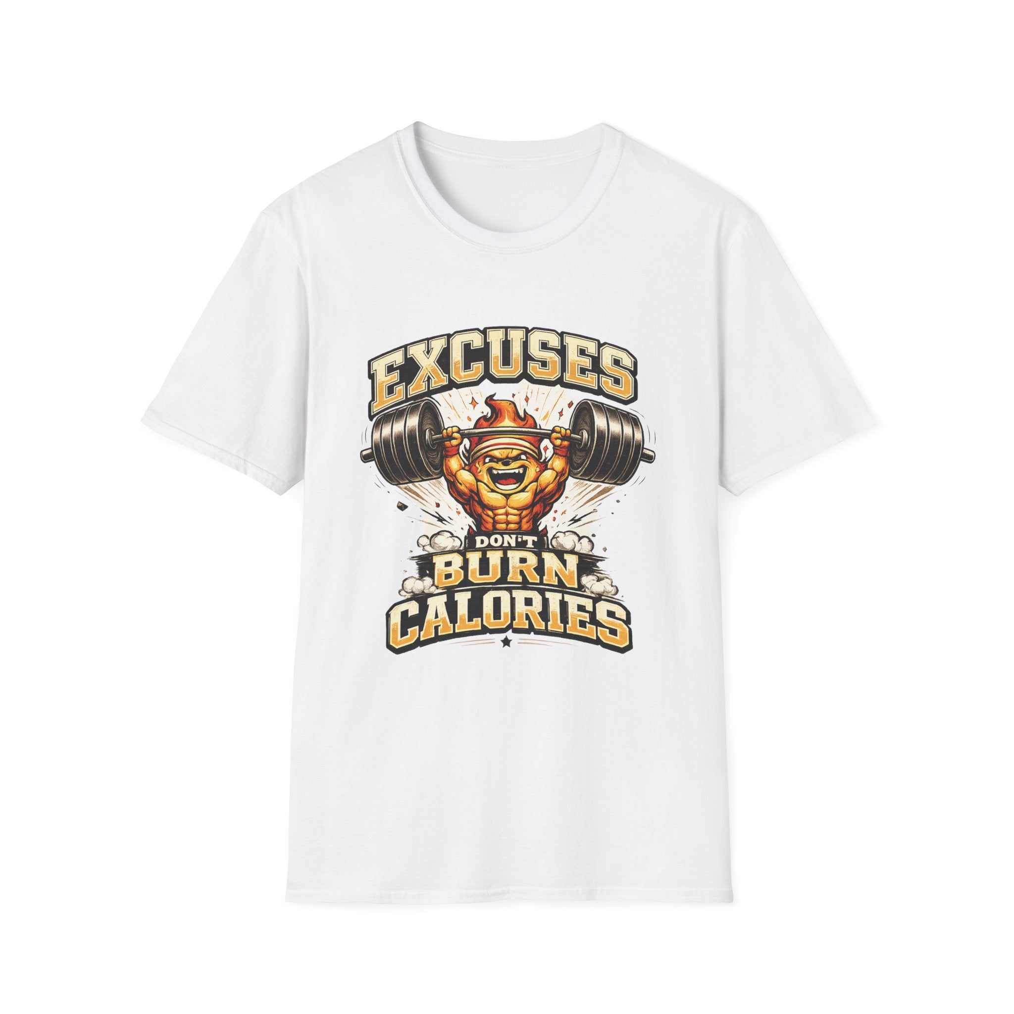 Burn Your Excuses T-Shirt