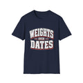 Weights Over Dates T-Shirt