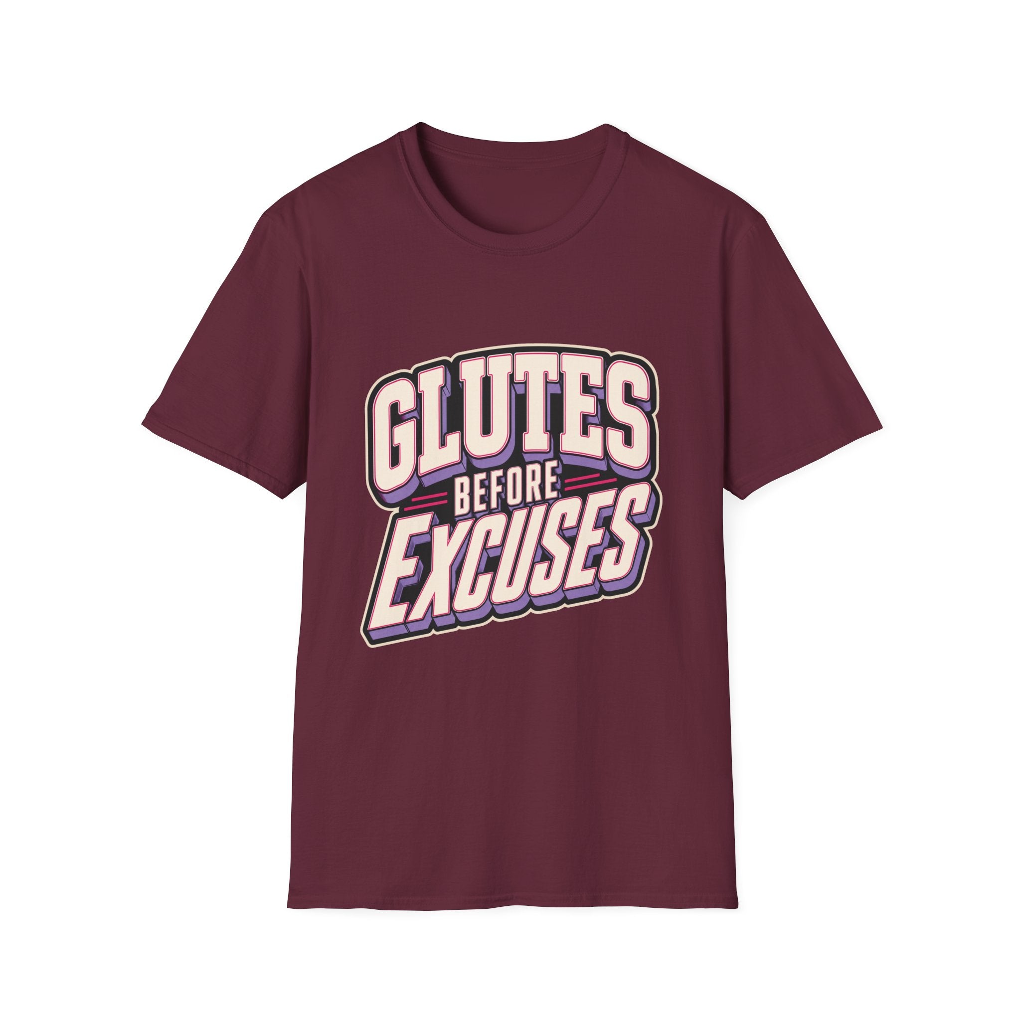 Glutes Before Excuses T-Shirt
