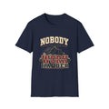 Nobody Cares Work Harder T-Shirt