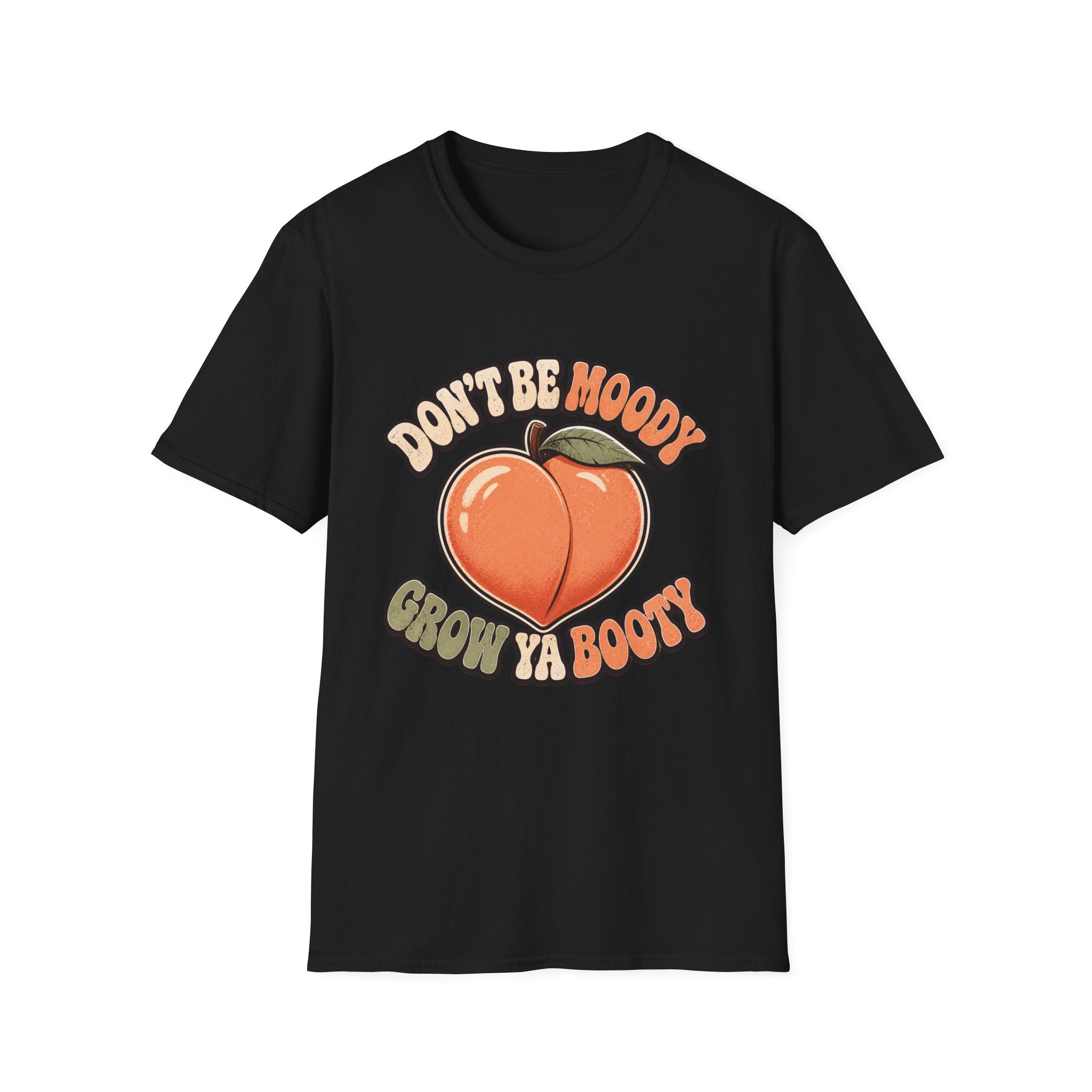 Grow Your Booty T-Shirt