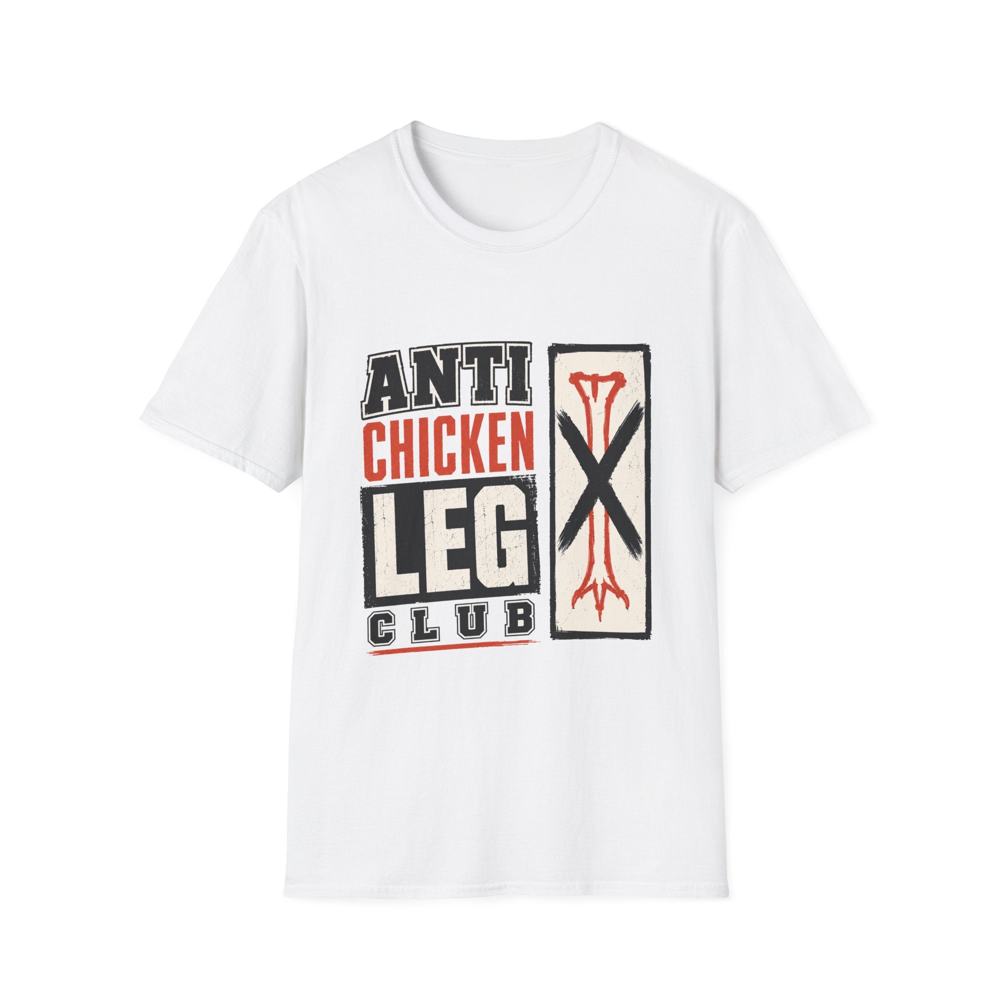 Anti Chicken Leg Club T-Shirt