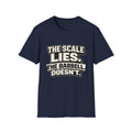 The Barbell Doesn’t Lie T-Shirt