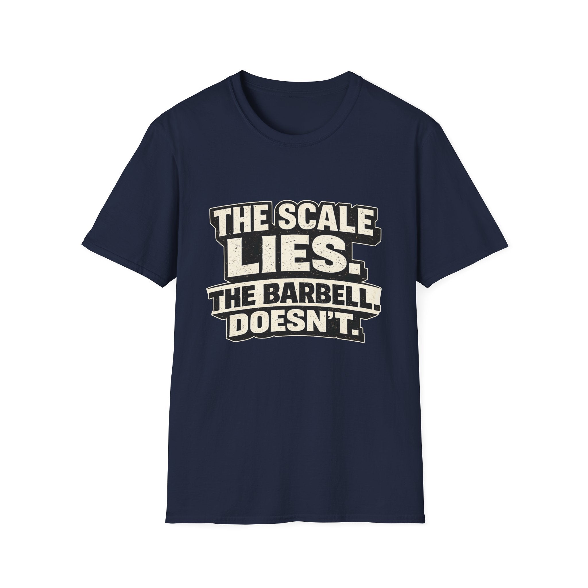 The Barbell Doesn’t Lie T-Shirt