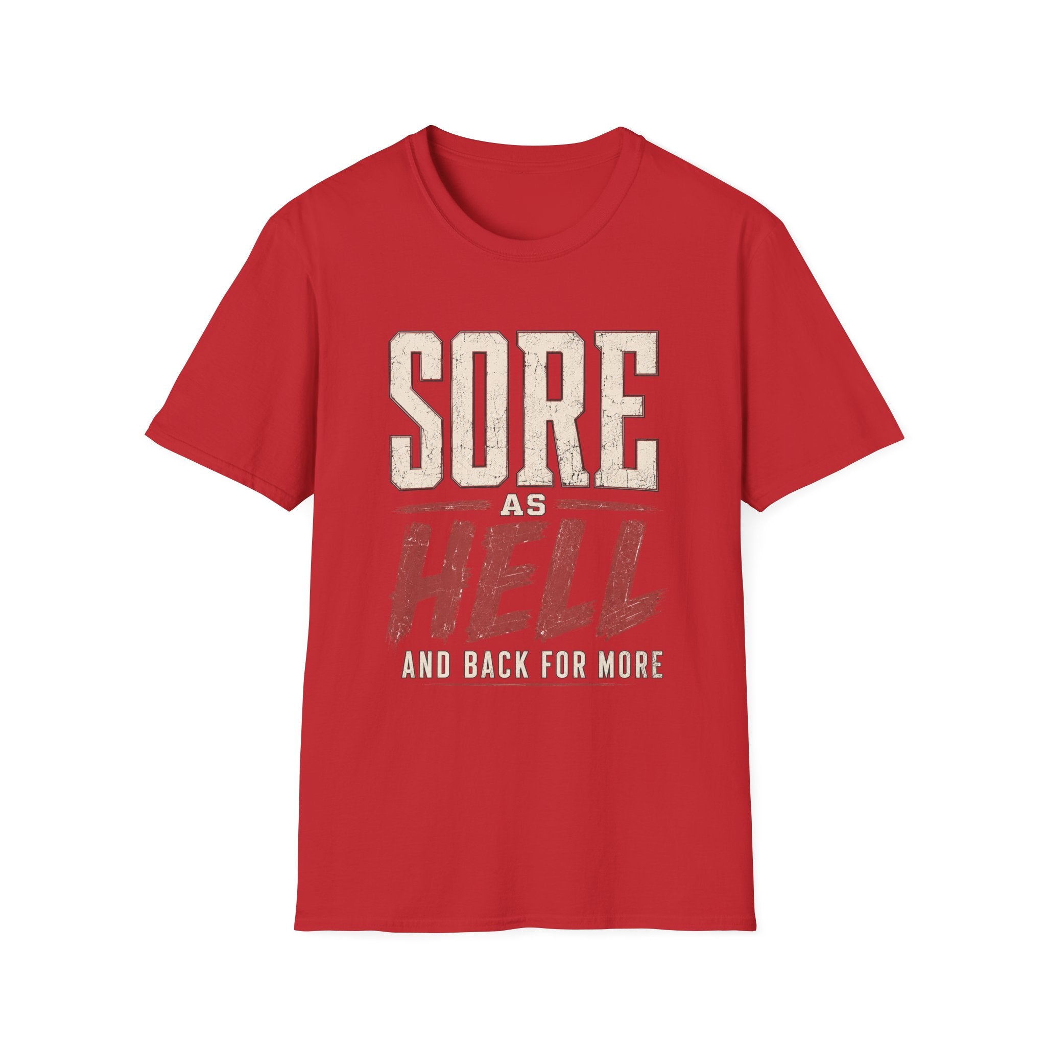 Sore for More T-Shirt