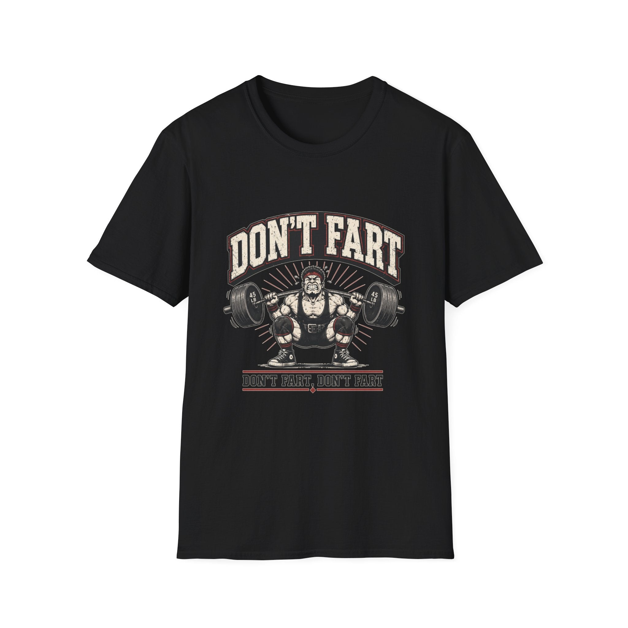 Do Not Fart T-Shirt