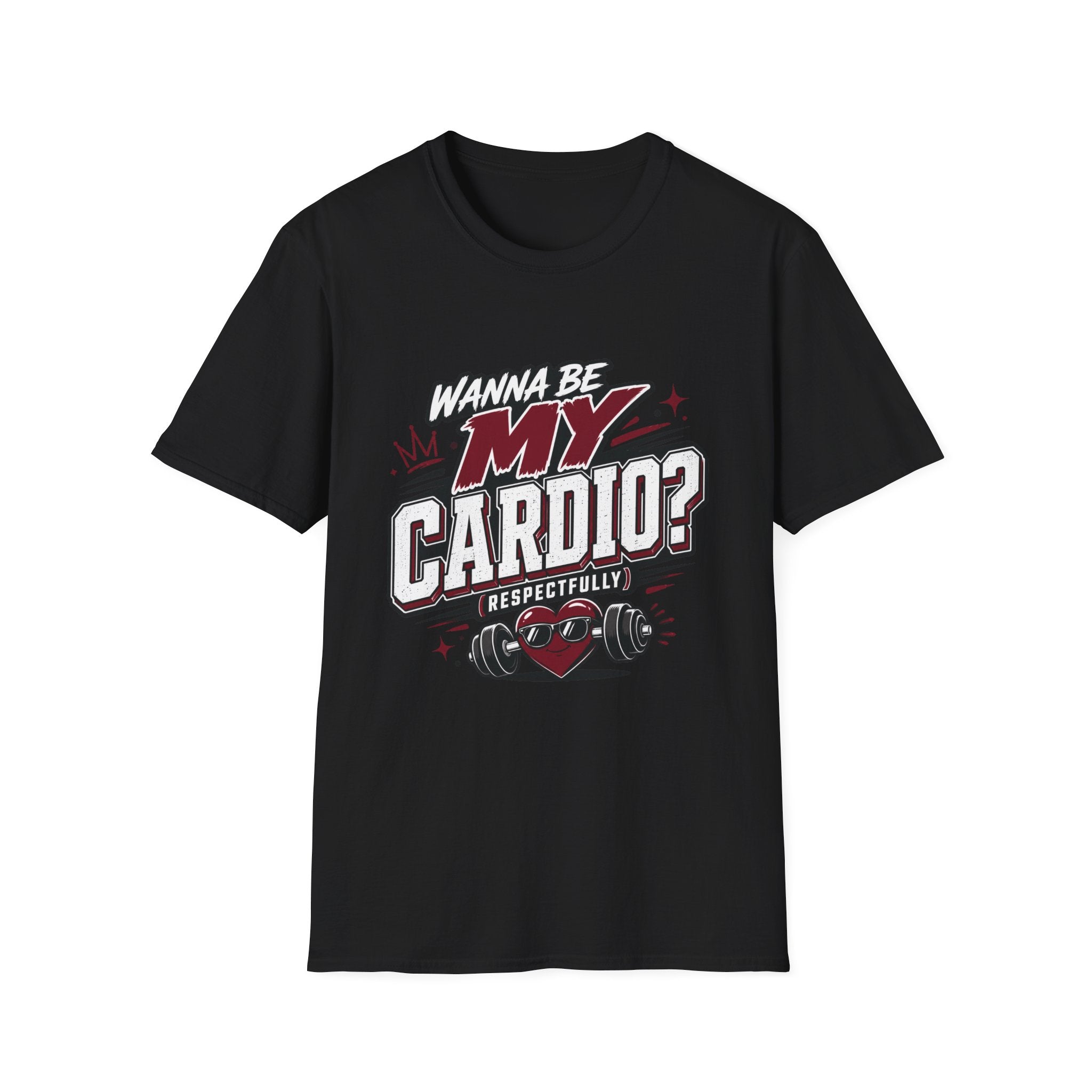 Be My Cardio T-Shirt