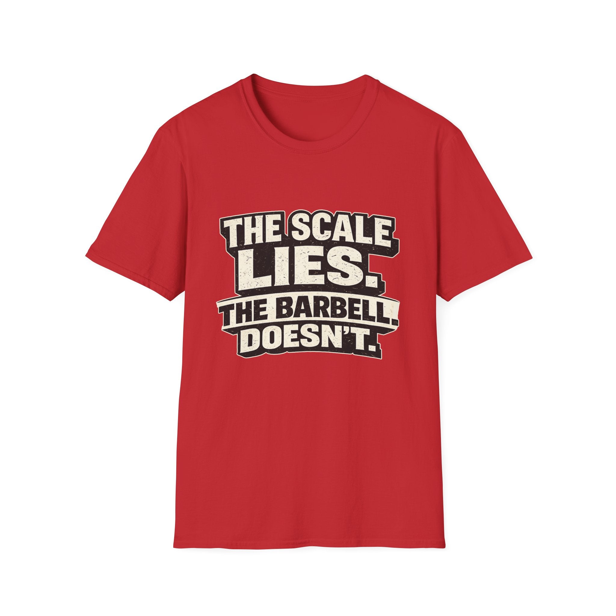 The Barbell Doesn’t Lie T-Shirt