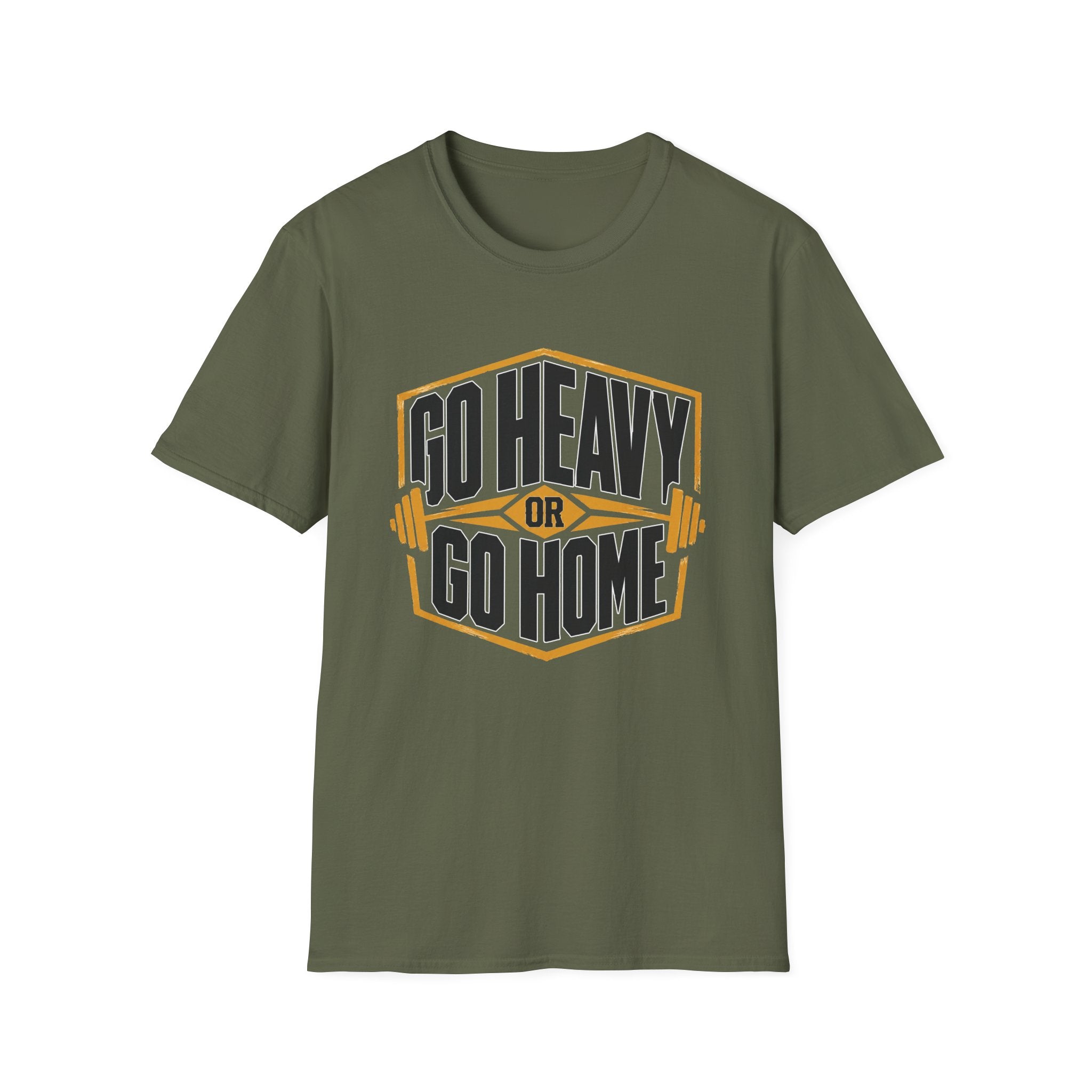 Go Heavy or Go Home T-Shirt