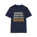 Burpees to Beer T-Shirt