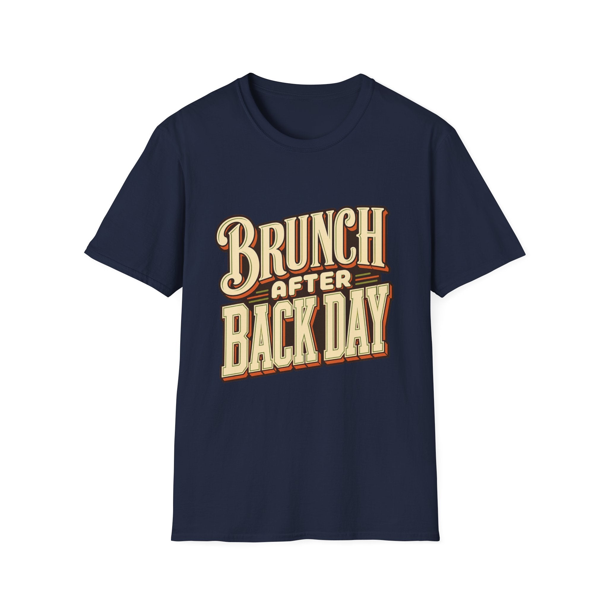 Brunch After Back Day T-Shirt