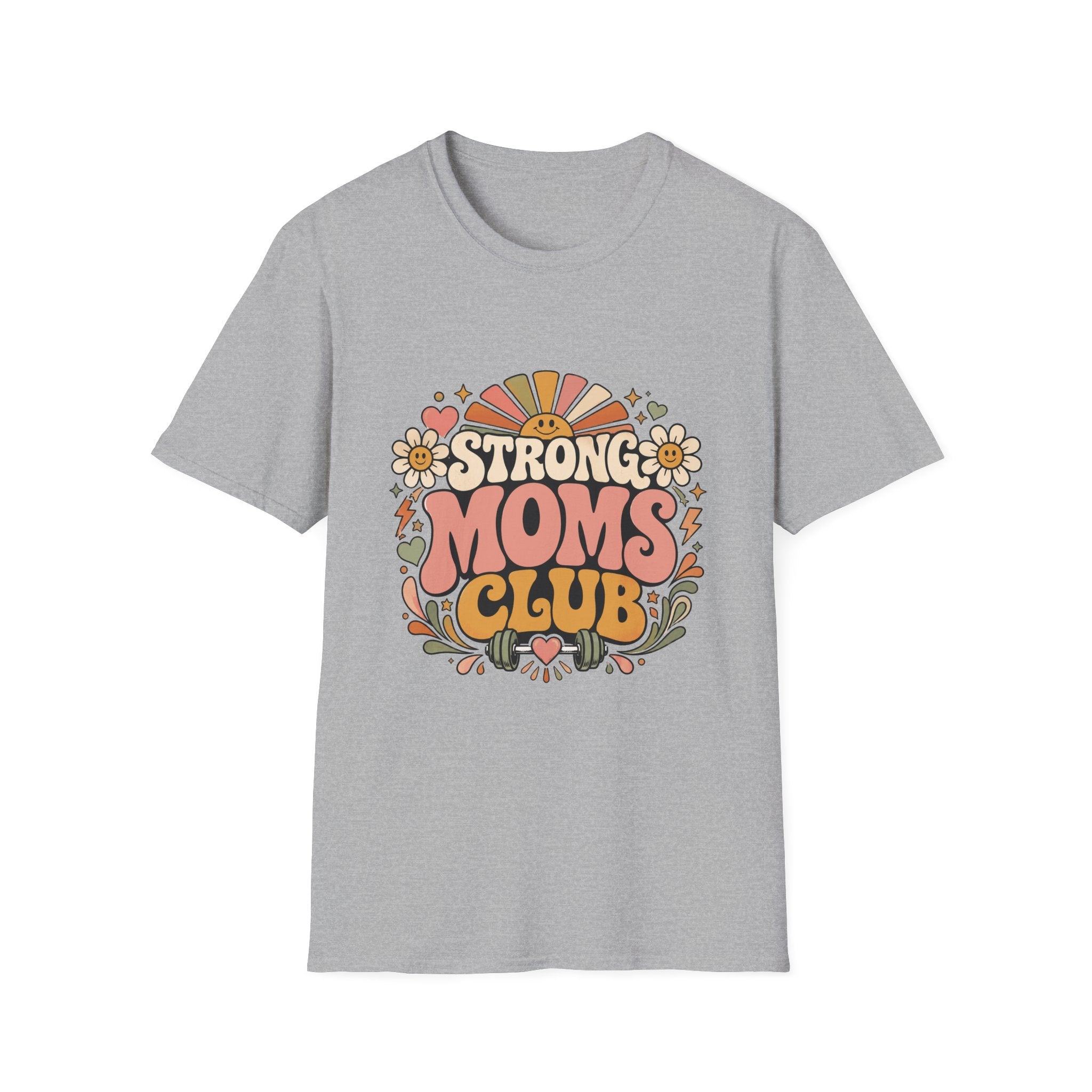 Happy Strong Moms T-Shirt