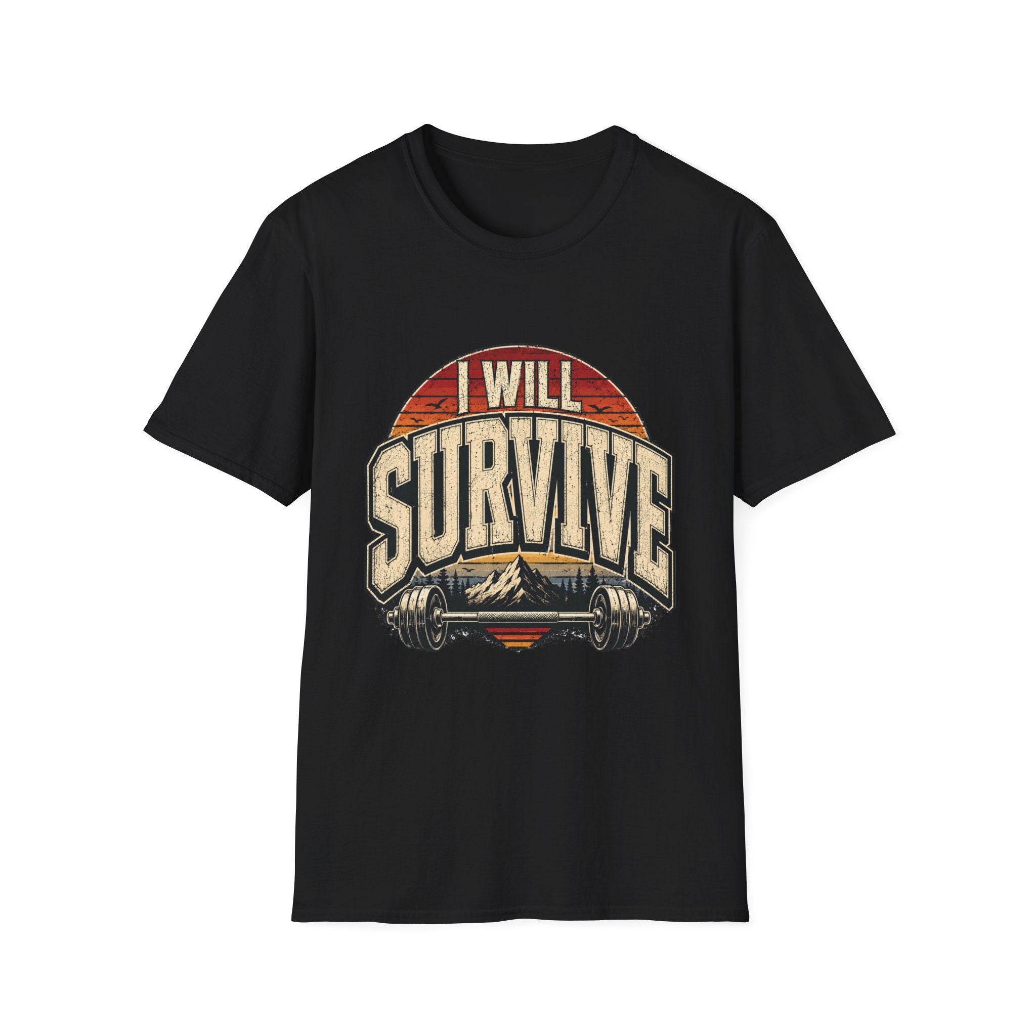 I Will Survive T-Shirt