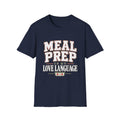 Meal Prep Love T-Shirt