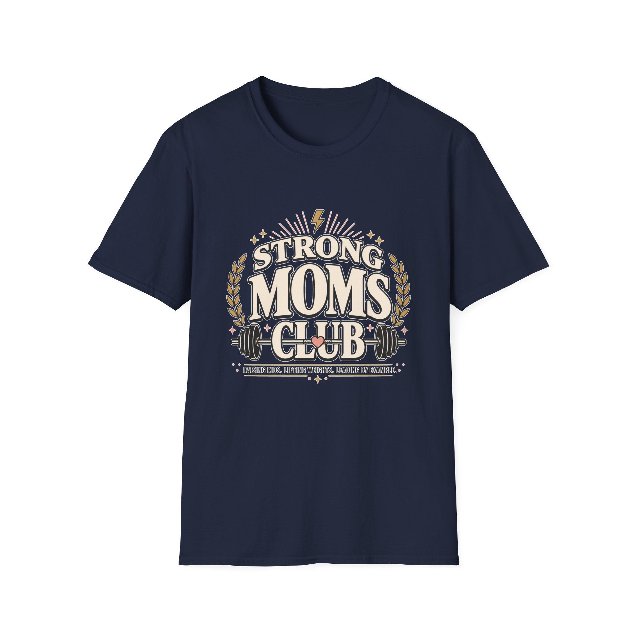 Strong Moms Club T-Shirt