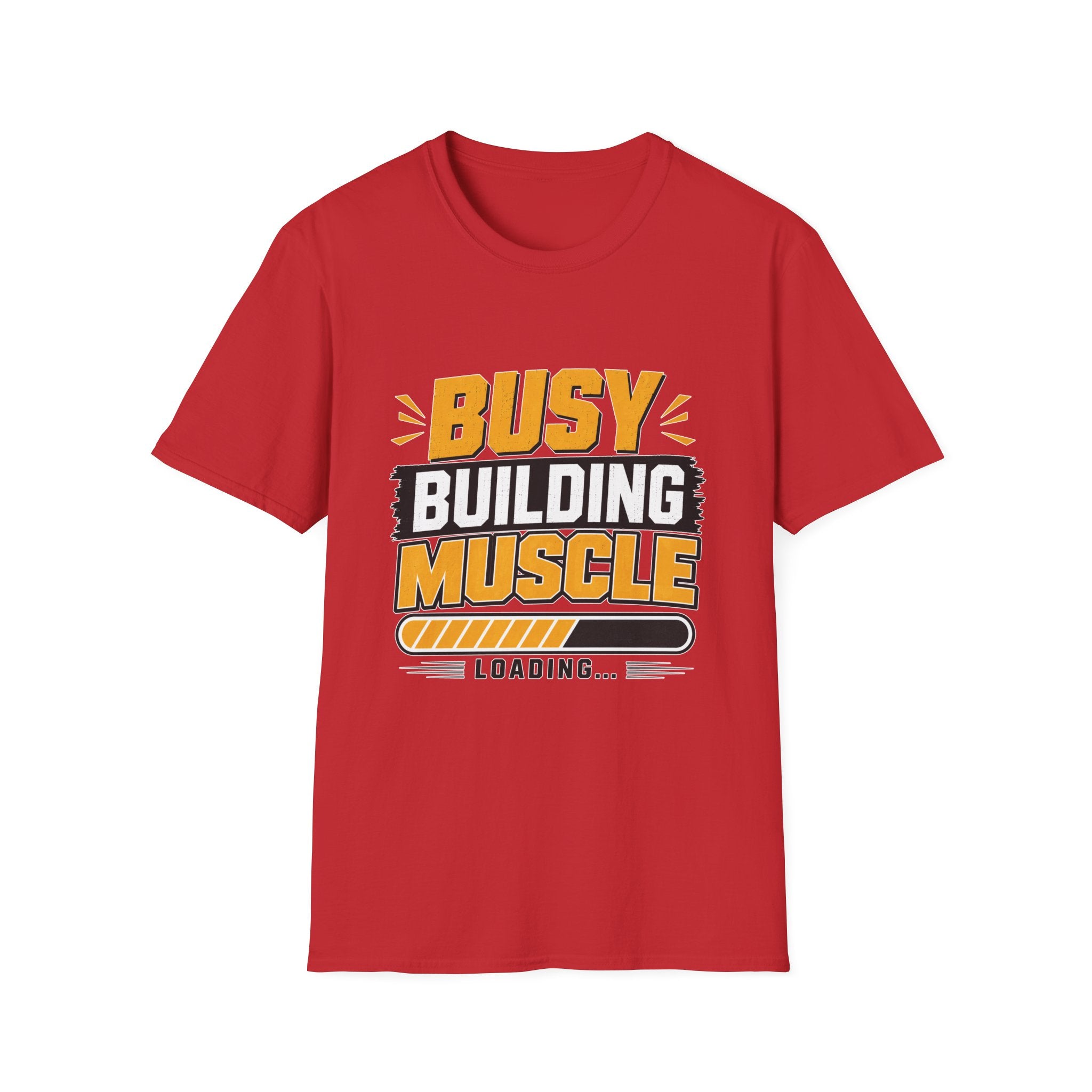 Busy Building Muscle T-Shirt