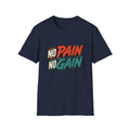 No Pain No Gain T-Shirt