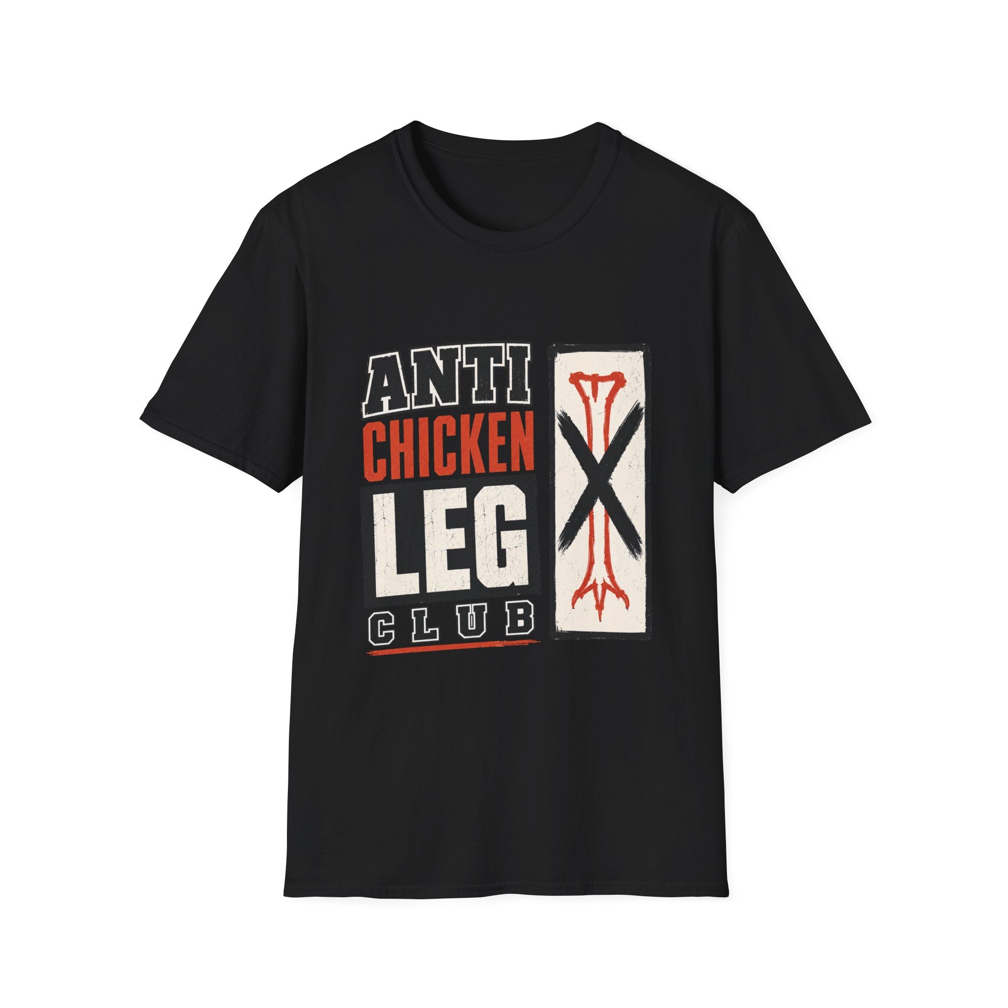 Anti Chicken Leg Club T-Shirt