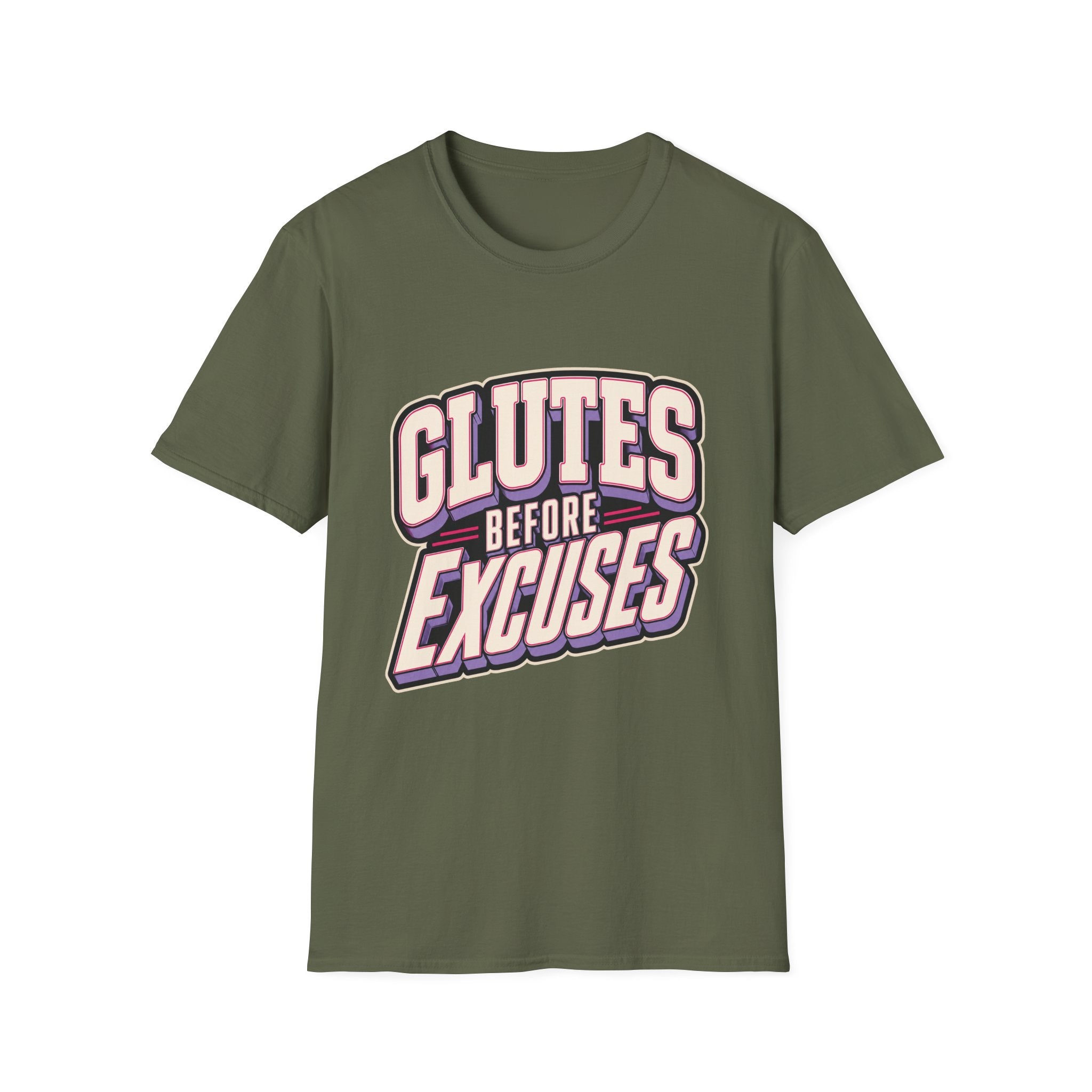 Glutes Before Excuses T-Shirt
