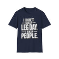Skip People Not Leg Day T-Shirt