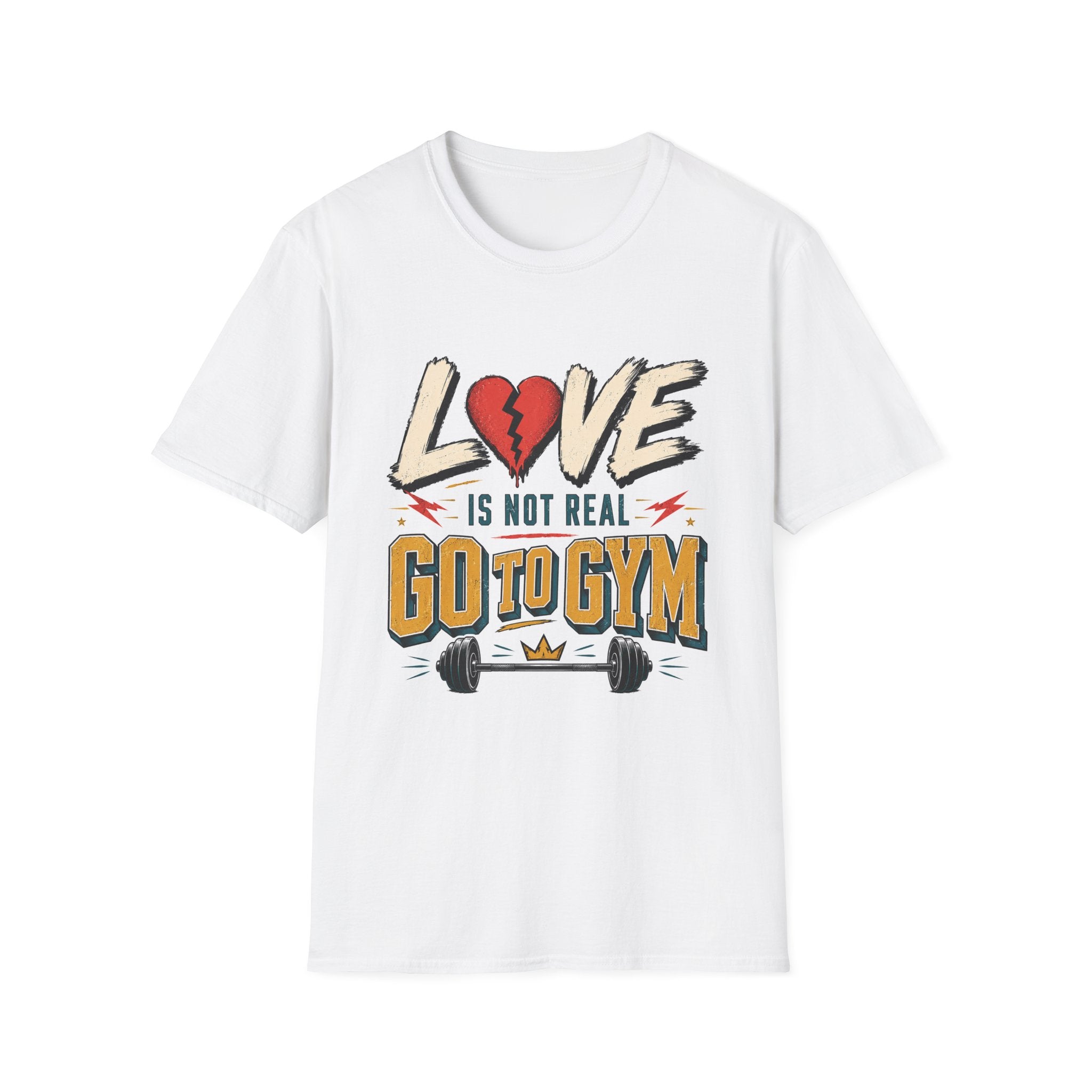 Love Is Not Real T-Shirt
