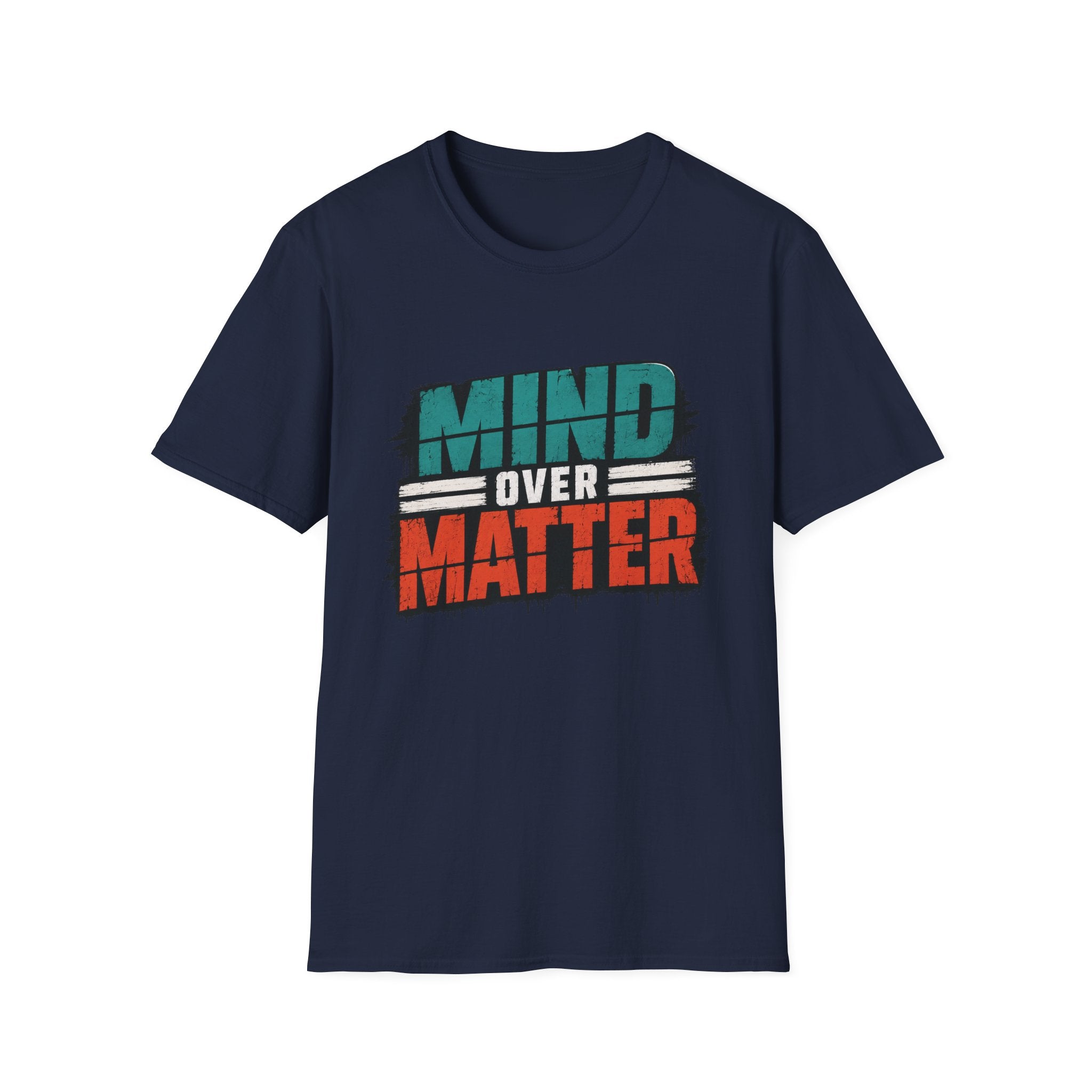 Mind Over Matter T-Shirt