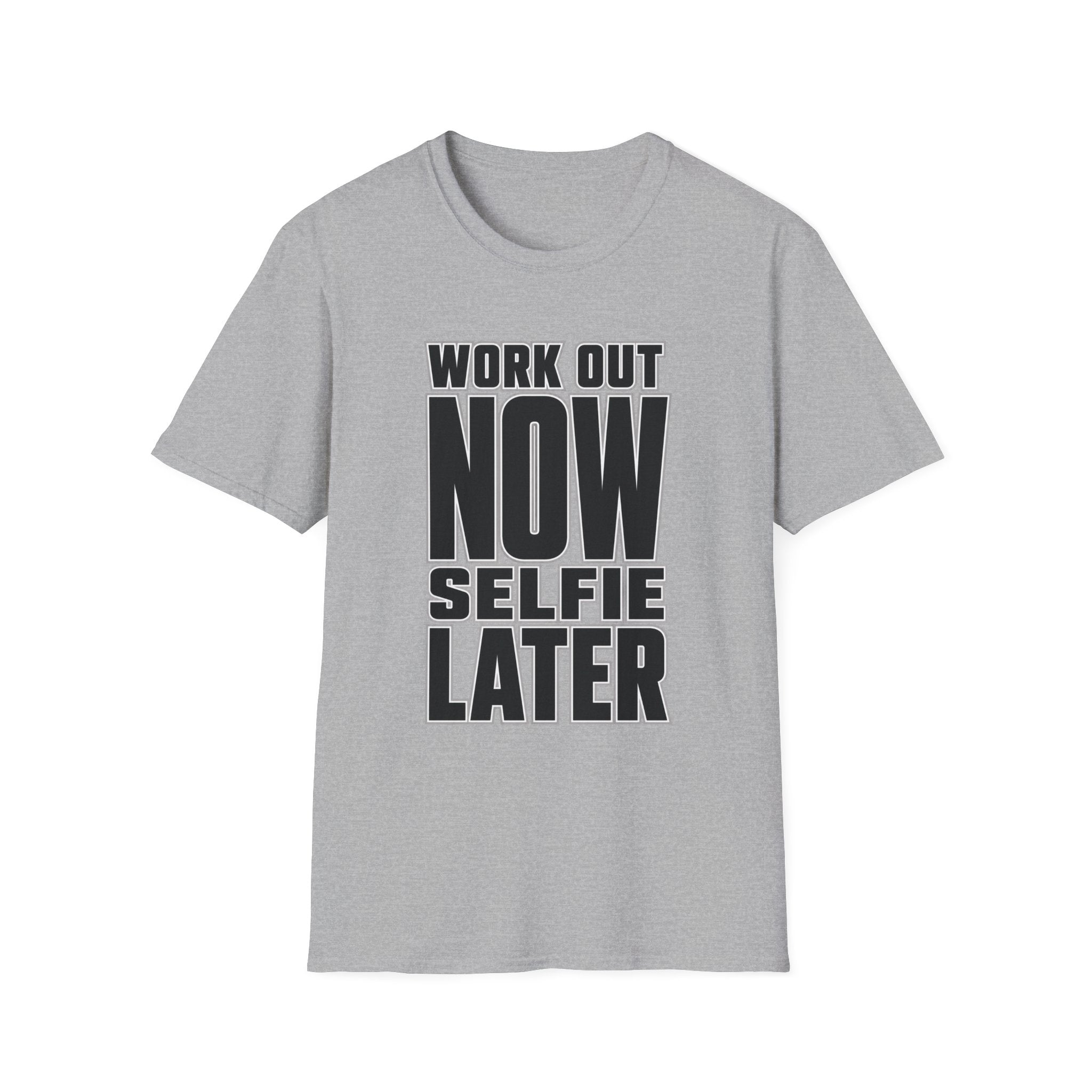 Workout Now Selfie Later T-Shirt